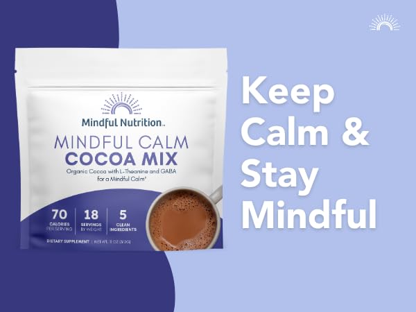 Mindful Calm Organic Hot Chocolate Mix Anti-Stress Drink Powder For Calming Sleepy Cocoa Nighttime Relaxation Natural Sleep Aid Without Melatonin 11oz.