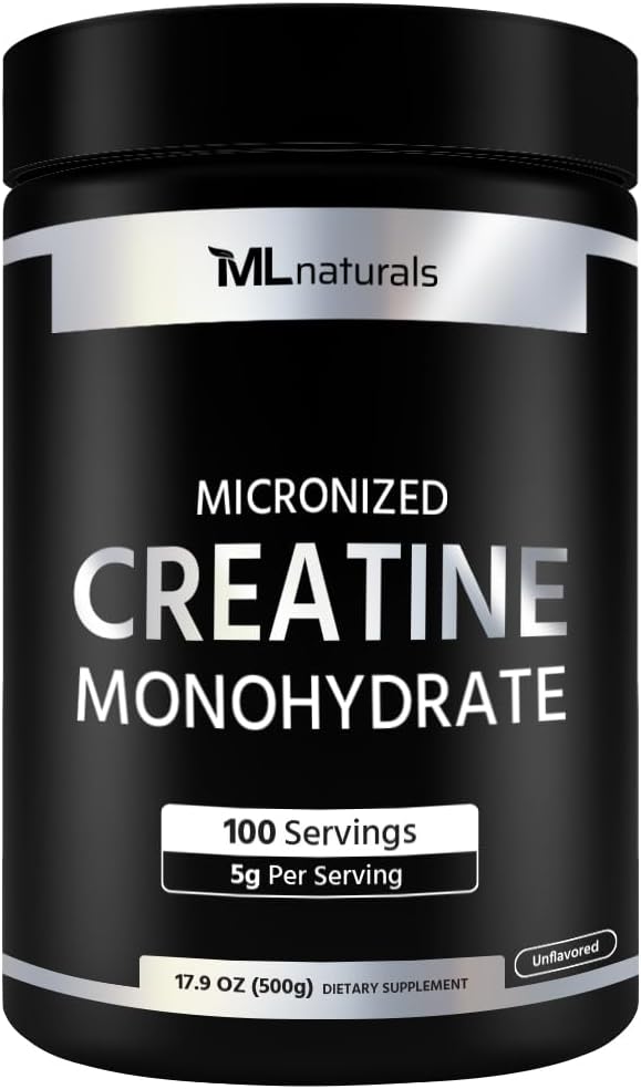 ML Naturals Micronized Creatine Monohydrate 200 Mesh Powder 500g (17.9oz), 100 Serving, Pure & Unflavored, Vegan, Gluten Free, Non-GMO, NSF-Certified & cGMP-Compliant Facility, Third-Party Lab Tested