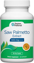 DOCTORS' PREFERRED Saw Palmetto for Men and Women Extract Supplement — 500 mg/Serving | 90 Capsules