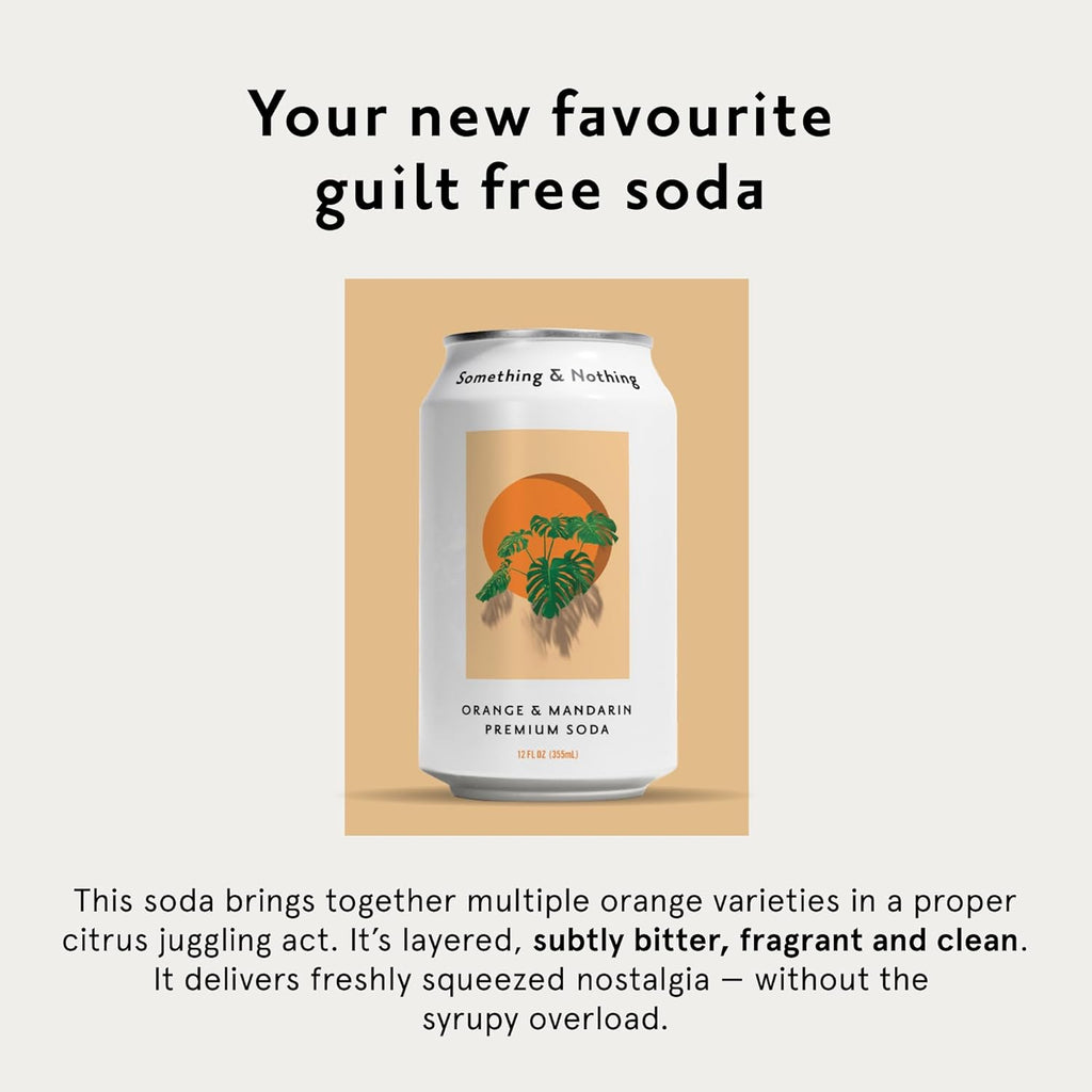 Something & Nothing Orange & Mandarin Flavored Sparkling Water | Lightly Carbonated & Full of Flavor with Added Grape & Lemon Juice | Vegan & Low Calorie Premium Soda | 12 Fl Oz Cans (Pack of 12)