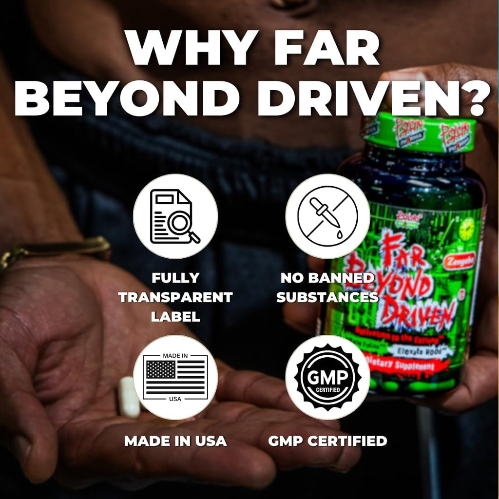 Psycho Pharma Far Beyond Driven, for Increased Energy to Burn with Improved Focus, Positive Mood.