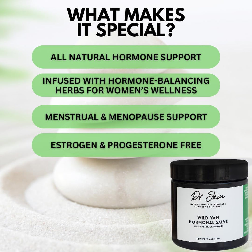 Dr. Skin Wild Yam Cream for Hormone Balance 4oz | 100% Organic Natural Menopause & Perimenopause Support, Herbal Yam Cream for Women PMS, Hot Flashes, Mood Swings, Night Sweats, Cramps Relief
