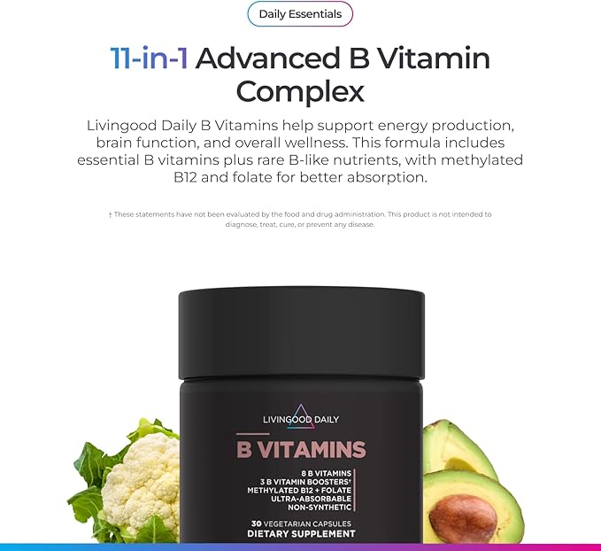 Livingood Daily Vitamin B Complex Capsules for Men and Women, Methylated B12 & Folate, 11 Active Forms Including B1 B2 B3 B5 B6 & Biotin, Gluten Free, Vegan B Vitamins for Hair Skin Nails, 30 Capsules