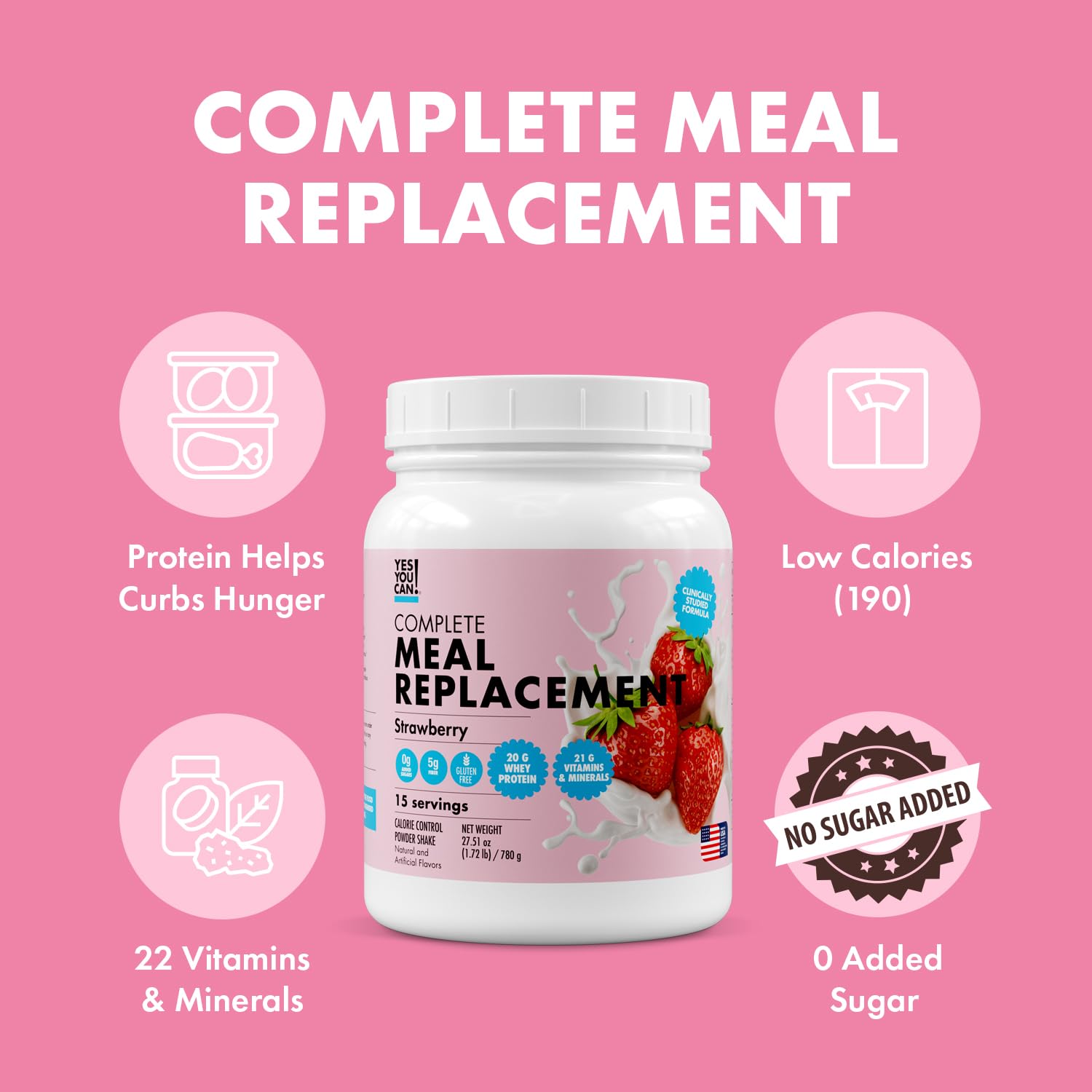 Yes You Can! Meal Replacement Shake - 20G Protein, 5G Fiber, 21 Vitamins & Minerals - Meal Replacement Protein Powder - Complete All-in-One Nutrition - 15 Servings (Strawberry)