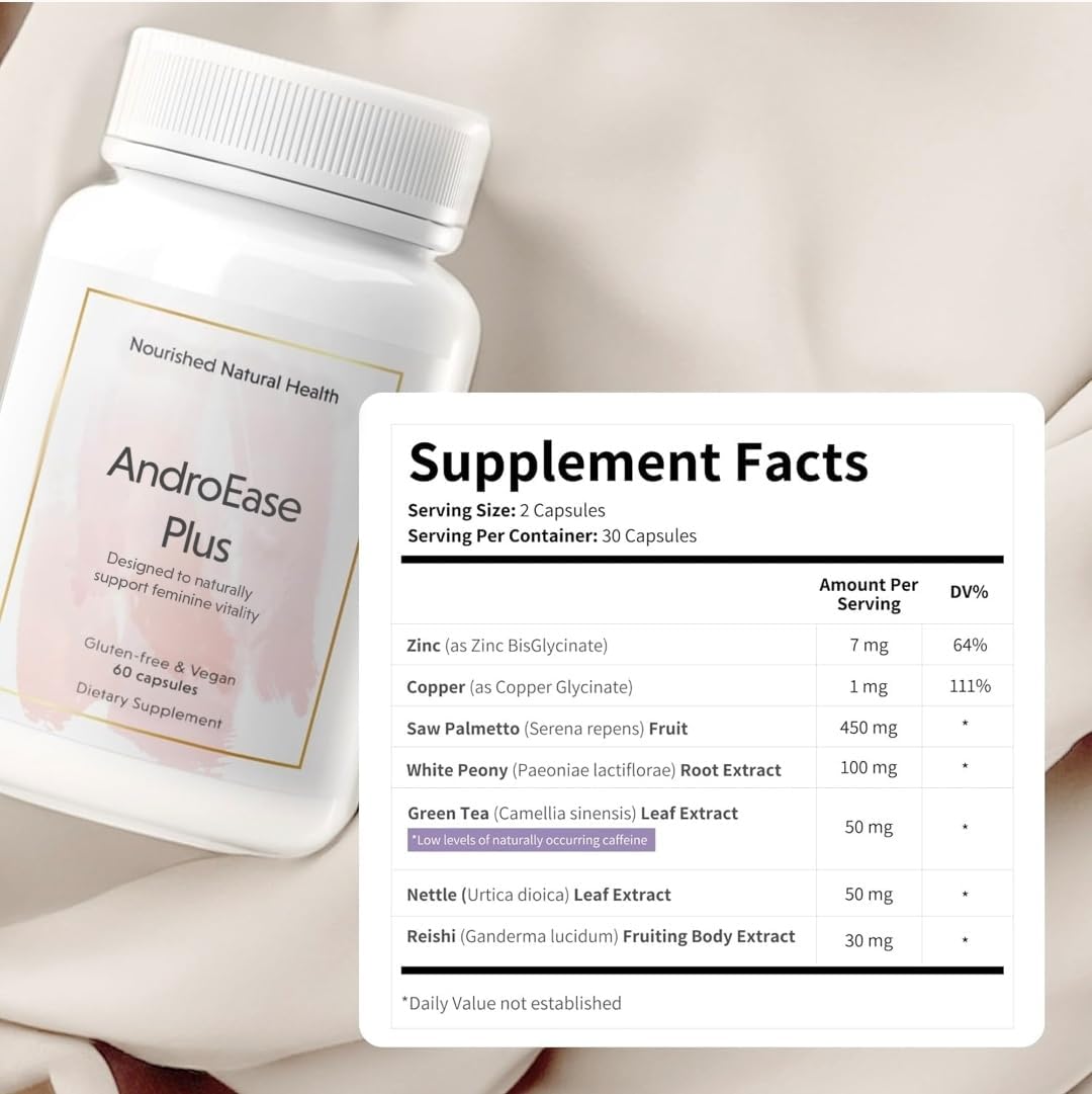 Nourished AndroEase Plus - Natural Balance Supplement for Women - Vegan Formula with Zinc & Saw Palmetto -360 Capsules for Daily Wellness & Vitality - Made in USA