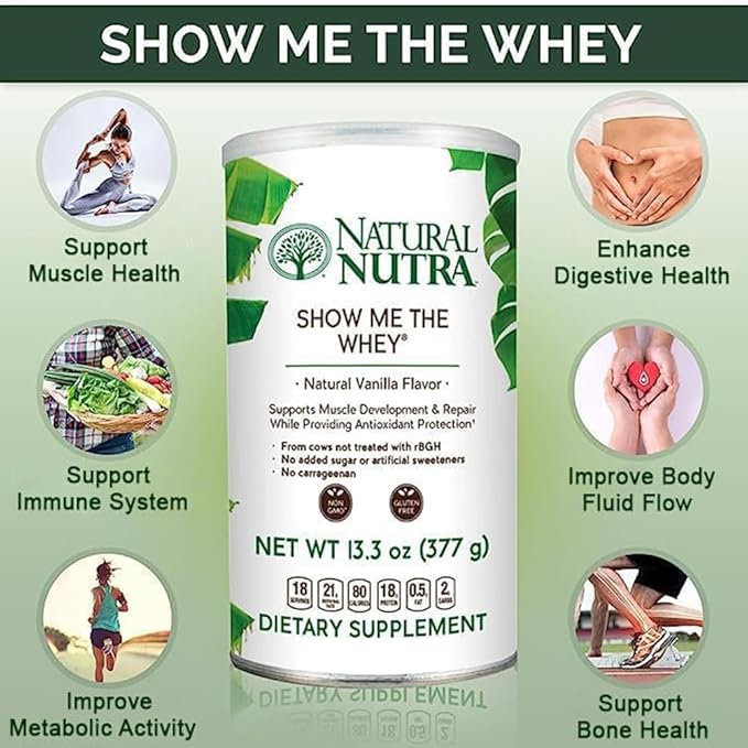 Natural Nutra Grass Fed Vanilla Show Me The Whey Protein Source Powder Enhance Digestion, Improve Body Fluid Flow, Support Bone Health and Boost Immunity, Gluten Free, Sugar-Free, Non-GMO, 13.3oz
