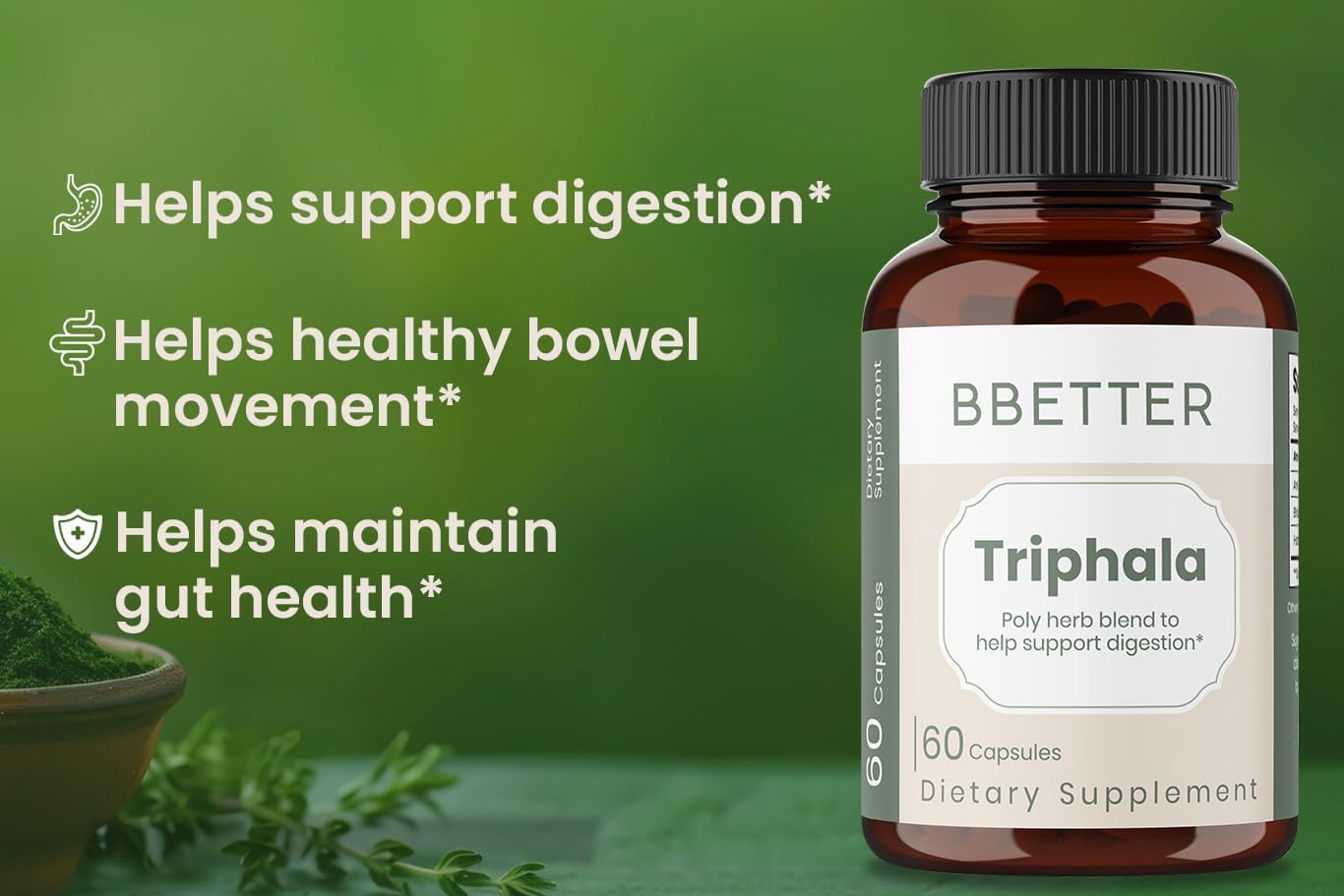 BBETTER Triphala – Ayurvedic Herbal Supplement with Amla, Haritaki & Bibhitaki for Occasional Constipation & Bloating – Supports Digestion, Healthy Bowel Function, Colon Cleanse & Detox - 120 Capsules