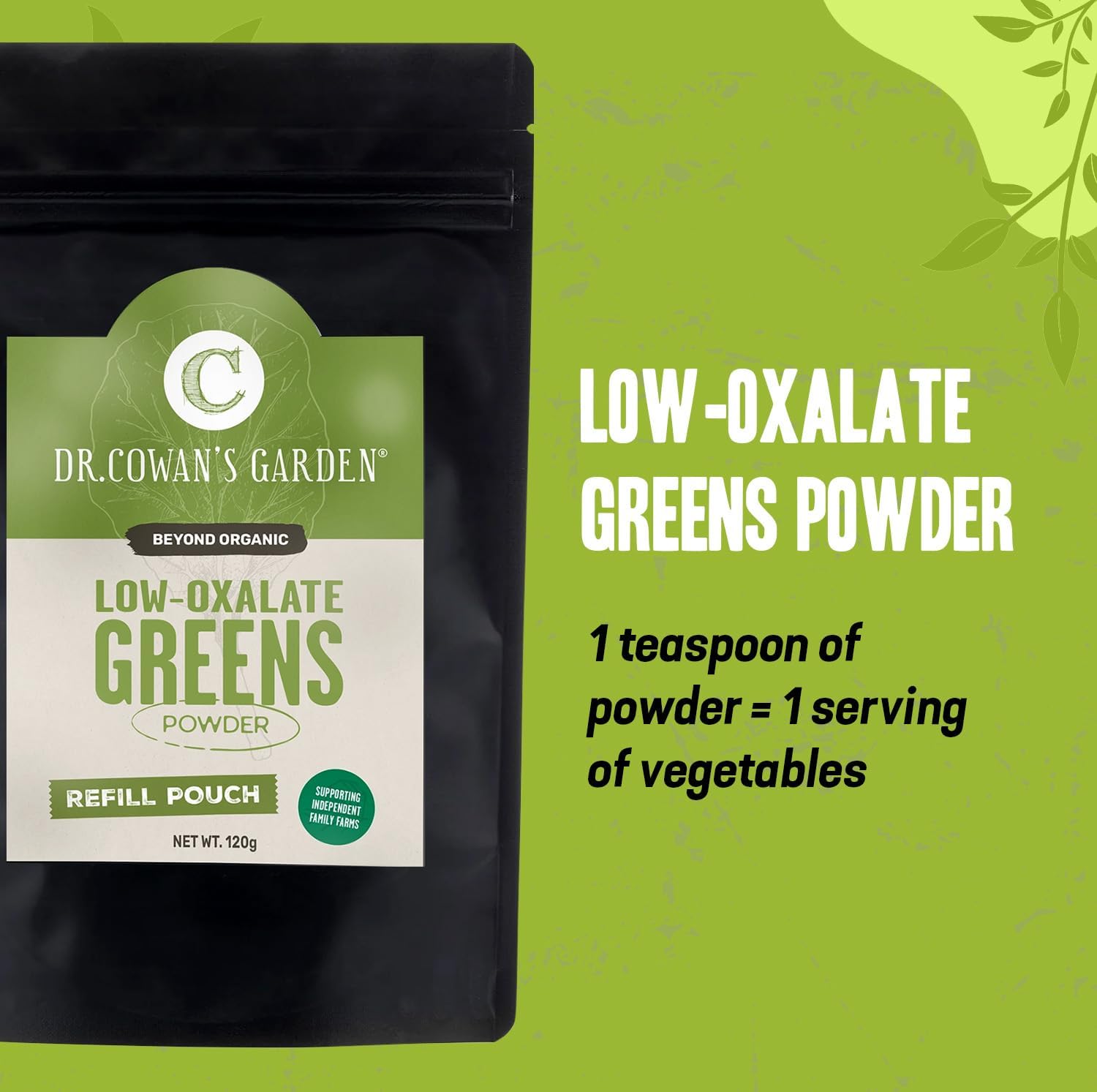 Dr. Cowan's Garden Low-Oxalate Greens Veggie Powder Refill Pouch - Beyond Organic Superfood Greens Vegetable Powder for Drinks and Food - Lacinato Kale, Mustard Leaves, and Collard Greens