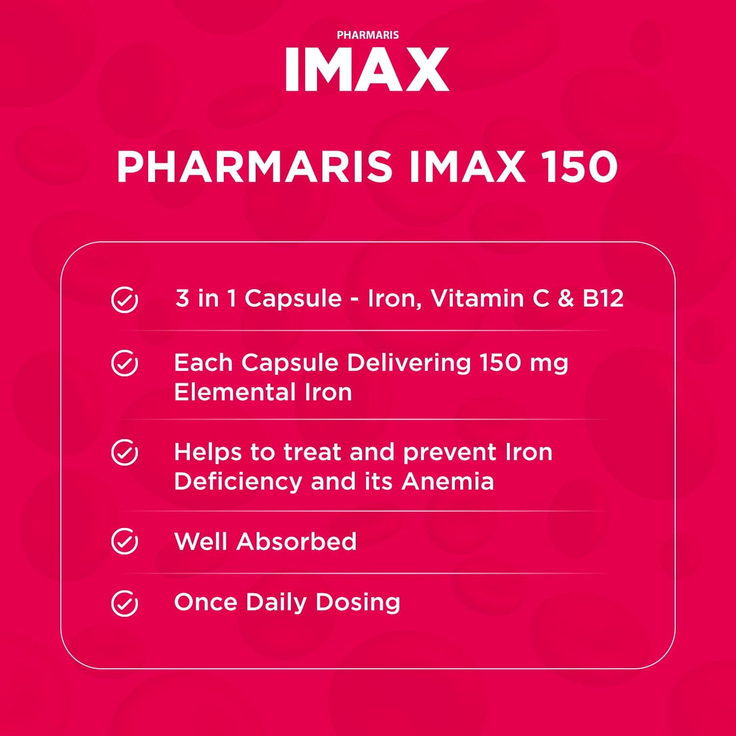 IMAX 150 mg Iron Supplement, 250 mg VIT C, 1000 mcg VIT B12, 100 Capsules, Treatment for Iron Deficiency Anemia, Once Daily Dosing