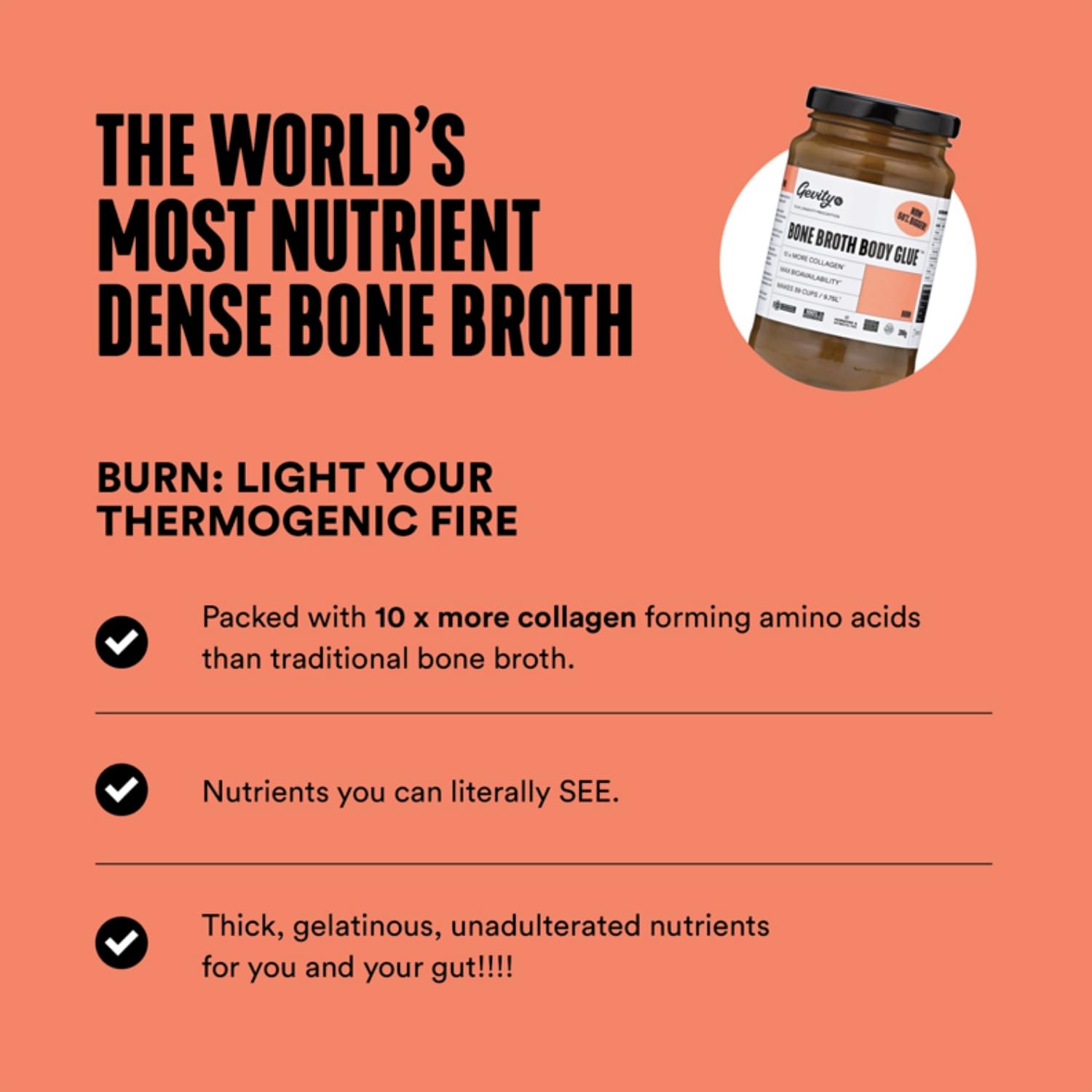 Gevity Rx Bone Broth Body Glue ® - BURN - Bone Broth - Concentrate - 10x more collagen* - 39 servings - Functional Ingredients - 100% Grass Fed Beef Bones- 9.75 Litres, 329 Fl. Oz. (13.75 Ounce, Burn)