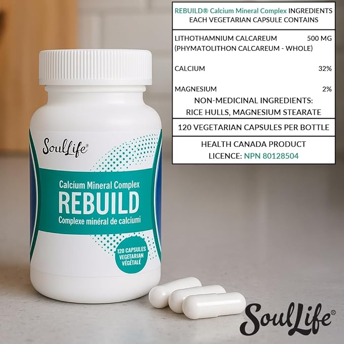 SoulLife Rebuild -Calcium Mineral Complex with Magnesium - Made with Lithothamnium Calcareum Seaweed - Plant-Based Daily Vitamins for Joint Support Supplement - 120 Vegetarian Capsules