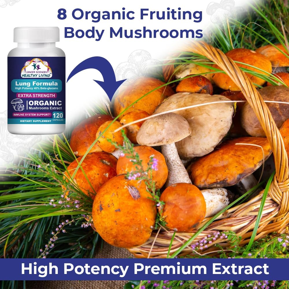 CANCER SCIENCES Lung Health & Wellness Supplement, USDA Certified Organic Mushrooms Extract, 1,500 mg Extra Strength, High Potency 40% Beta-Glucans, Immune Support, Healthy Lungs Booster, 120 Capsules