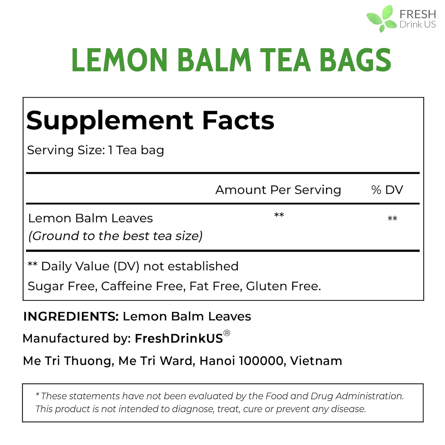 FreshDrinkUS, Premium 120 Lemon Balm Leaf Tea Bags, 100% Natural & Pure from Lemon Balm Leaves. Loose Leaf Lemon Balm Herbal Tea. Lemon Balm Leaf Tea. No Sugar, No Caffeine, No Gluten, Vegan. Lemon Balm Tea
