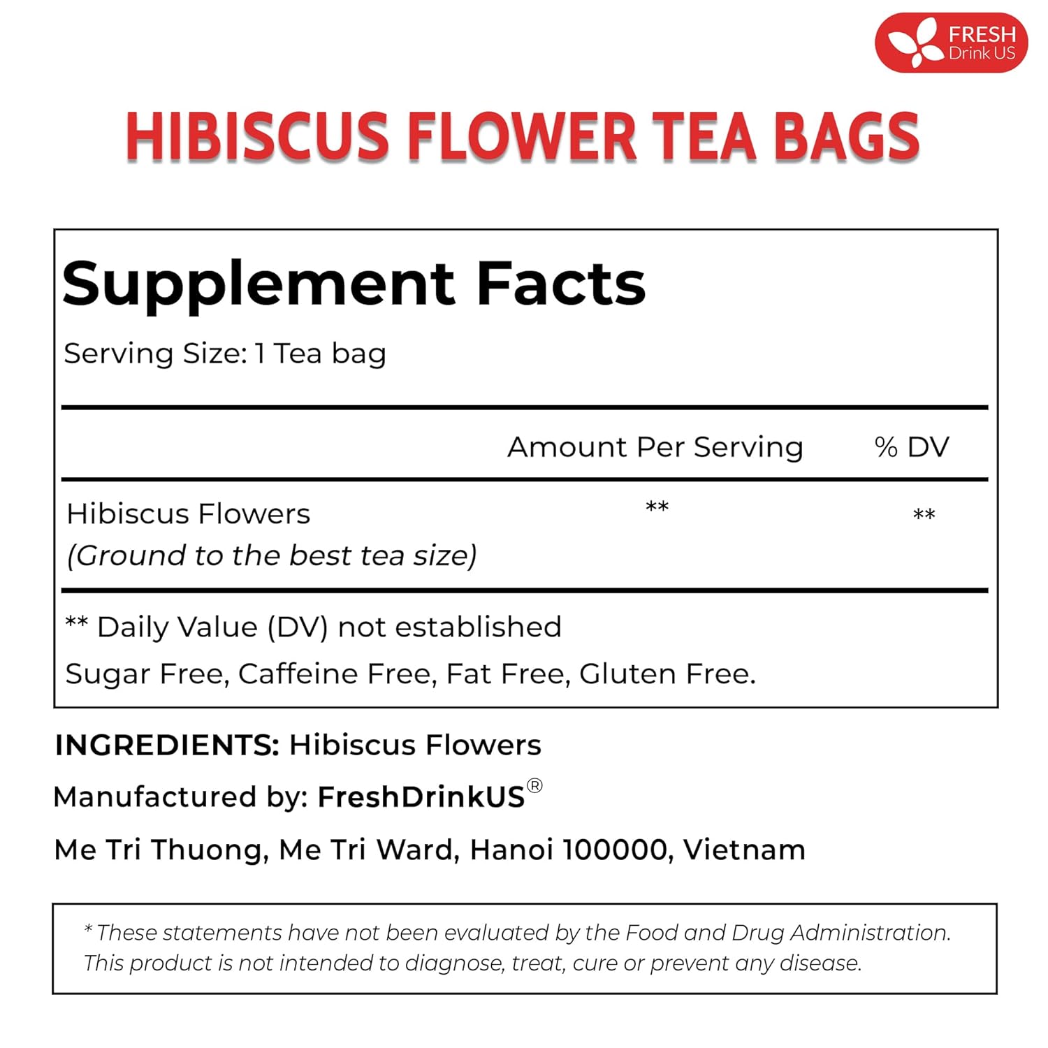 FreshDrinkUS, Premium 60 Hibiscus Flowers Tea Bags, 100% Natural & Pure, Loose Flower Herbal Tea. No Sugar, No Caffeine, No Gluten, Vegan. Great To Drink Hot Or Ice Tea
