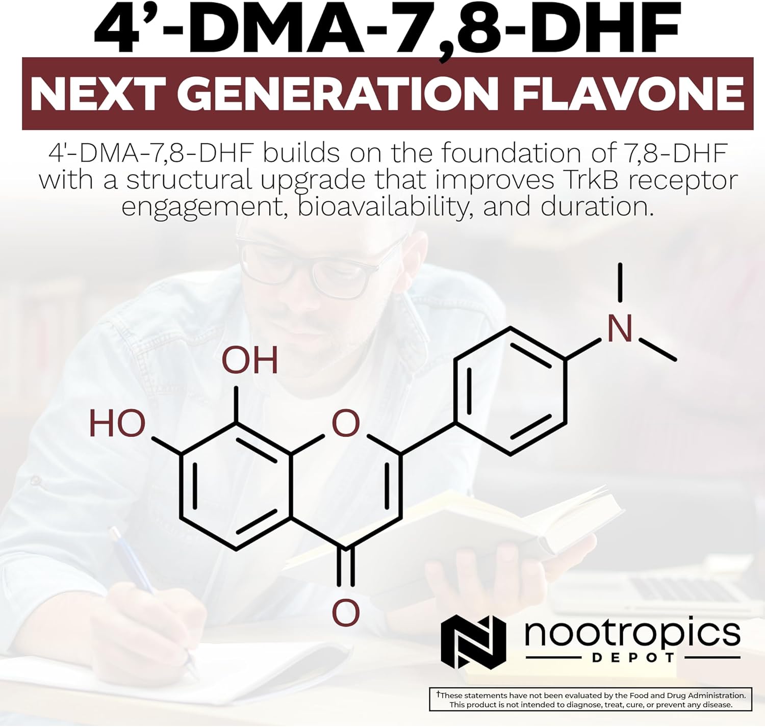 Nootropics Depot 4'-DMA-7,8-DHF Nutritional Supplement Capsules | 10mg | 30 Count | 4'-DMA-7,8-Dihydroxyflavone