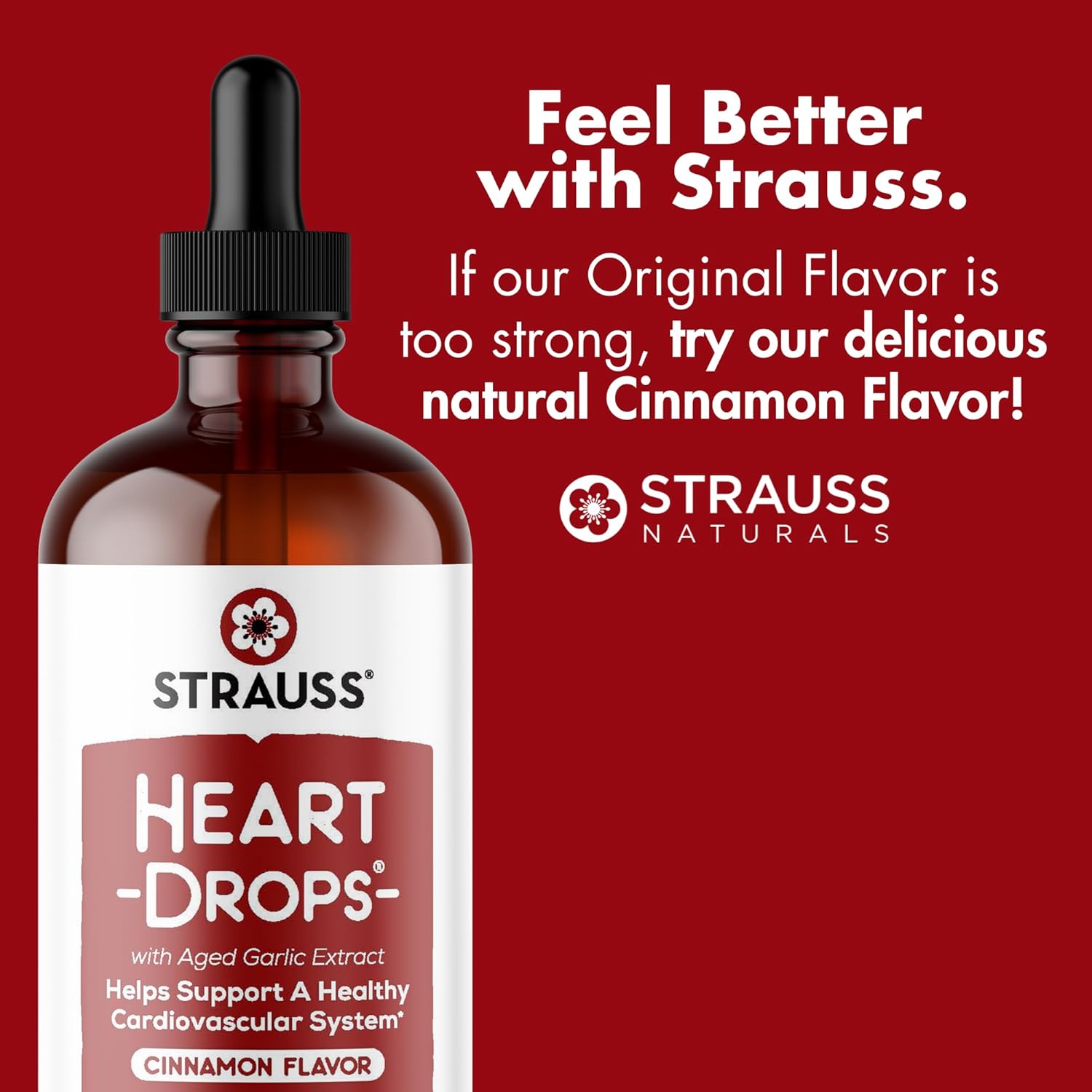 Strauss Naturals Heart Drops – Natural Mistletoe & Aged Garlic Extract Heart Health Supplement – Helps Maintain Healthy Cardiovascular System – Vegan & Non-GMO – Cinnamon Flavored – 225 ml Bottle
