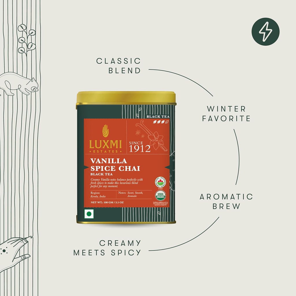 LUXMI Estates Vanilla Spice Chai 100Gm Loose Leaf Tin | Certified Organic Black Tea Leaf | Smooth, Flavorful, Robust, Caffeinated | Darjeeling & Assam Tea From India, 100 grams