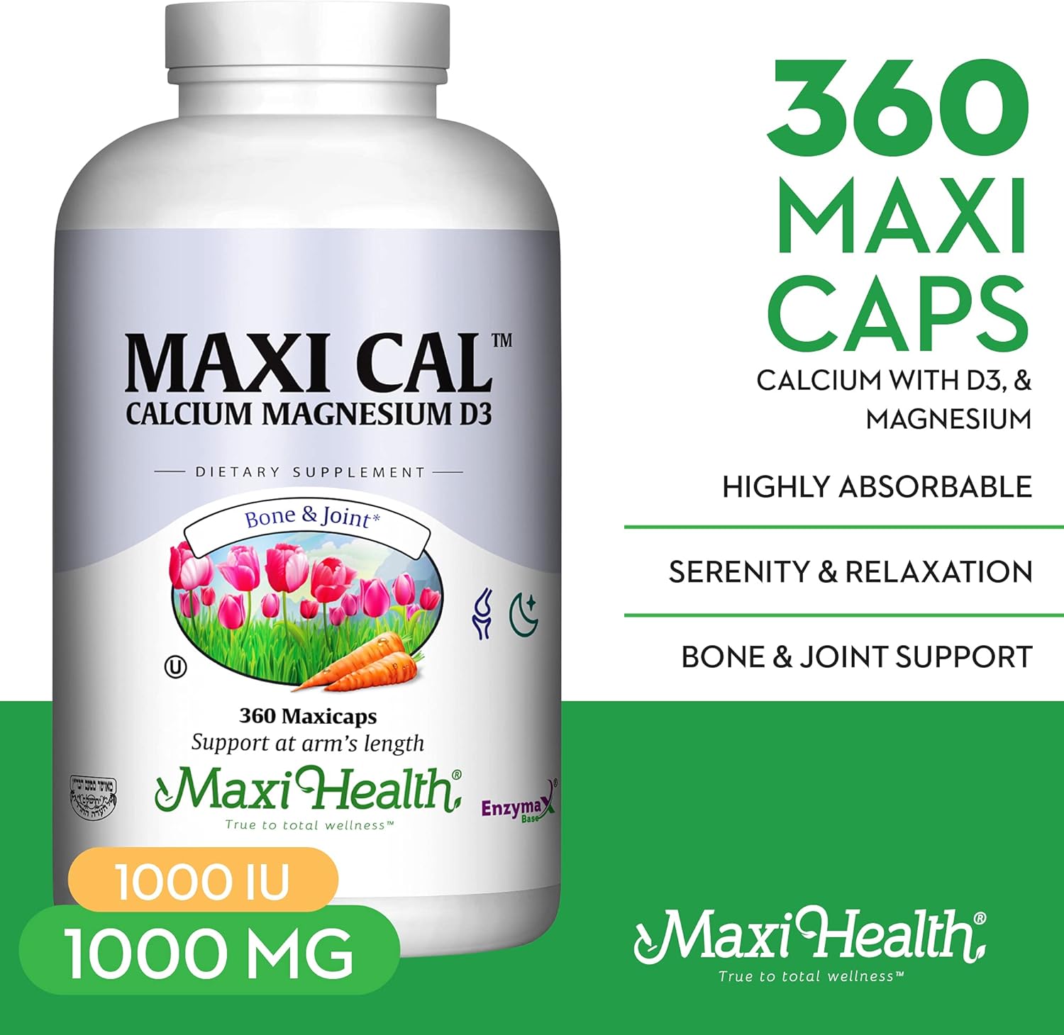 Maxi Health Calcium 1000 mg Supplement with Vitamin D3 (1000 IU) and Magnesium (500 mg) - Bone, Teeth and Joint Support for Men and Women - 360 Capsules - Maxi Cal