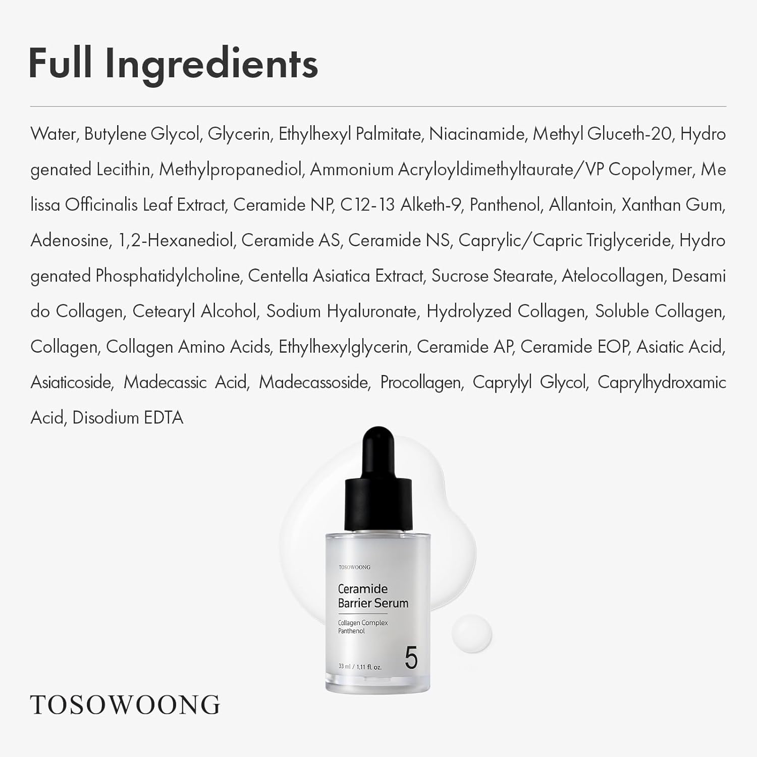 TOSOWOONG Ceramide Barrier Serum, Hydrating Serum for Face, 1,250ppm Ceramide Complex, Niacinamide, Collagen, Panthenol, Centella, Glass Skin, Fragrance-free, Korean Skin Care, 33 ml / 1.11 fl. oz.
