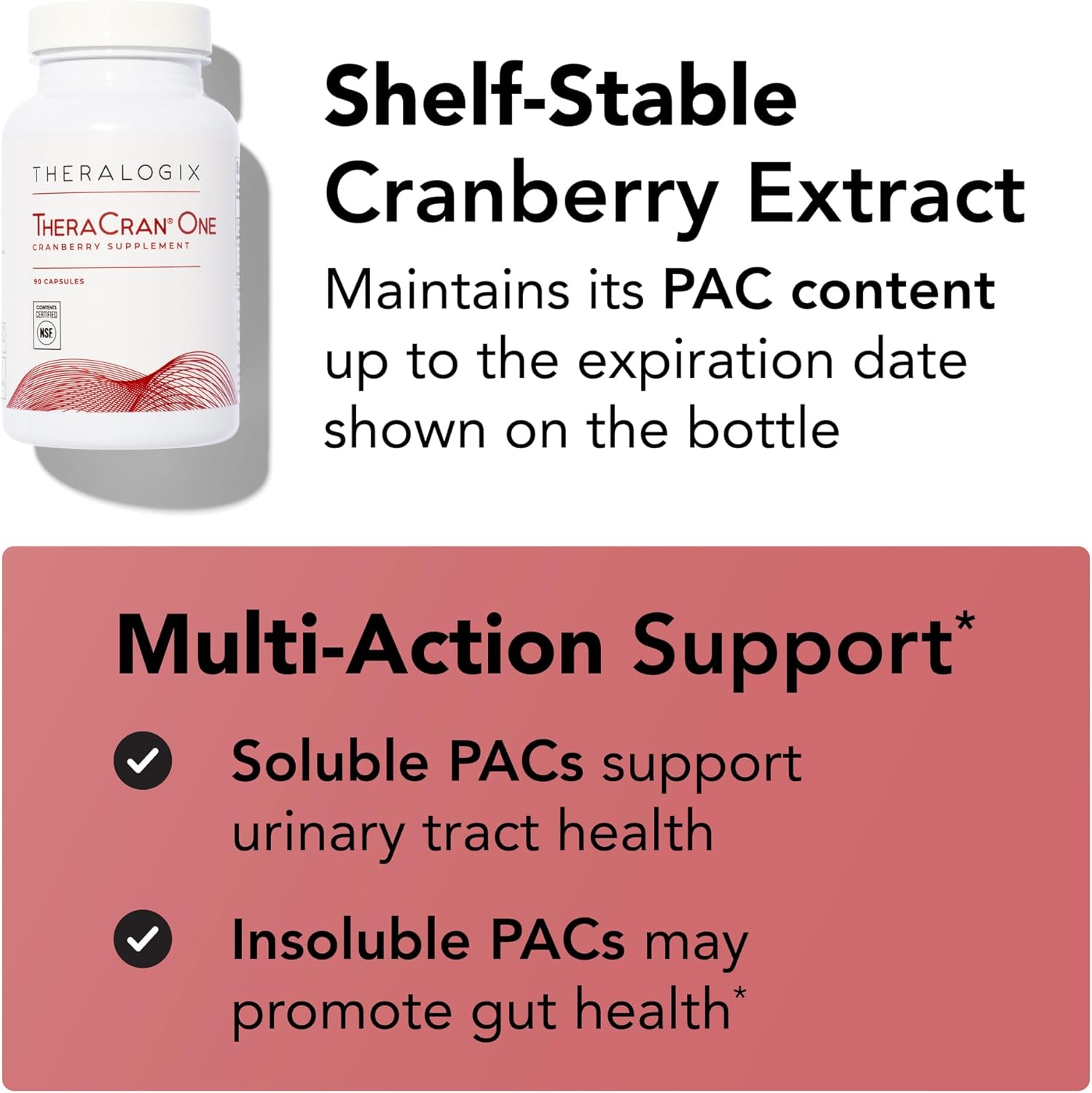Theralogix TheraCran One Cranberry Capsules - 90-Day Supply - Supplement for Men & Women - to Support Urinary Tract Health* - 36mg Soluble PACs per Capsule - NSF Certified, 90 Count (Pack of 1)