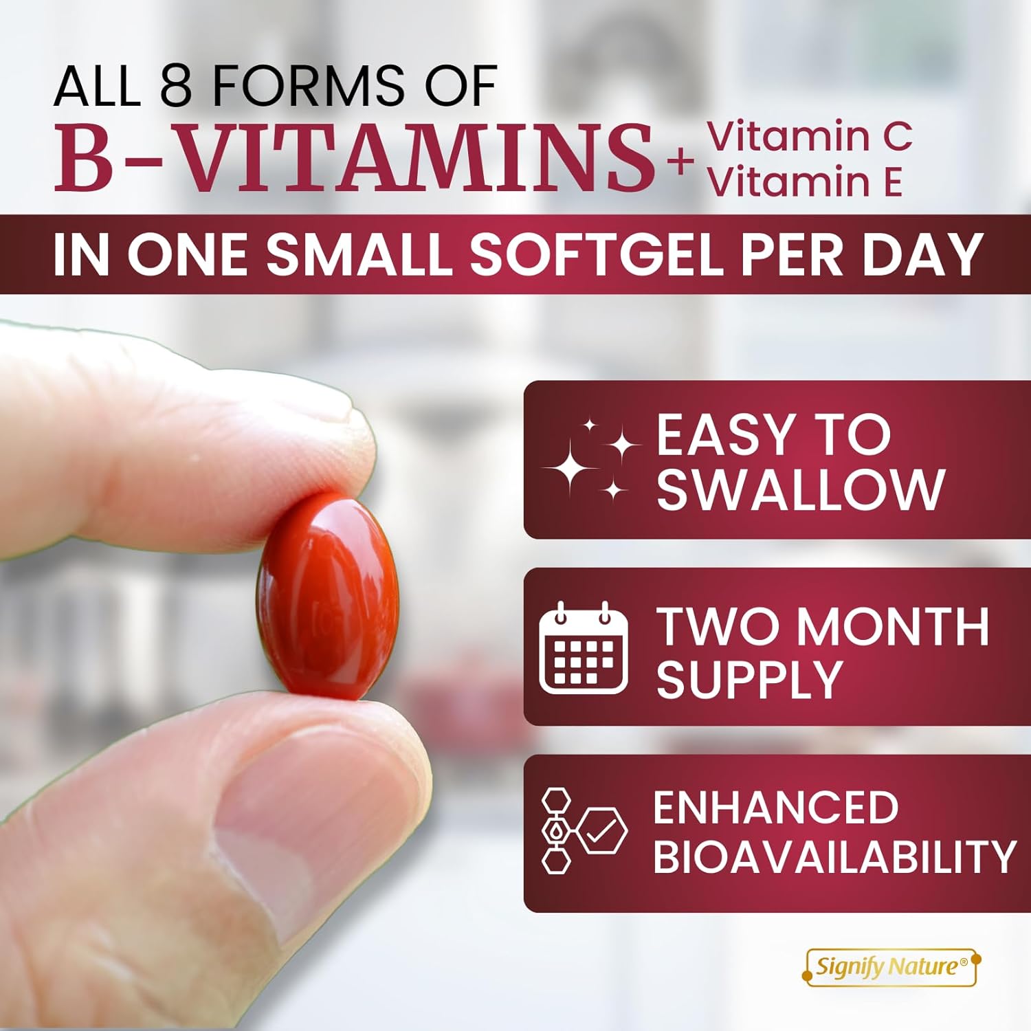 SIGNIFY NATURE VitaBComplex with Vitamin C and E, B Complex Vitamins for Women & Men, BComplex Supplements, VIT B1, B2, B3, B5, B6, B8, B9, B12, Super B Softgels - 60 CT