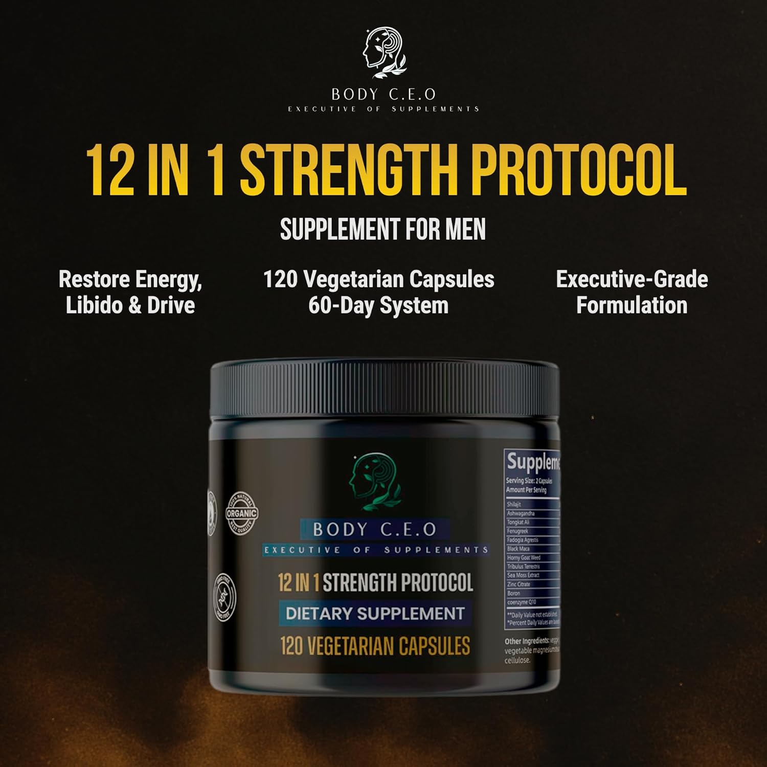 Body C.E.O Men's Dietary Supplement - 12-in-1 Male Alpha Booster with Shilajit, Ashwagandha,Tongkat Ali & More- Natural Support Energy & Vitality - 120 Cap(2 Months)