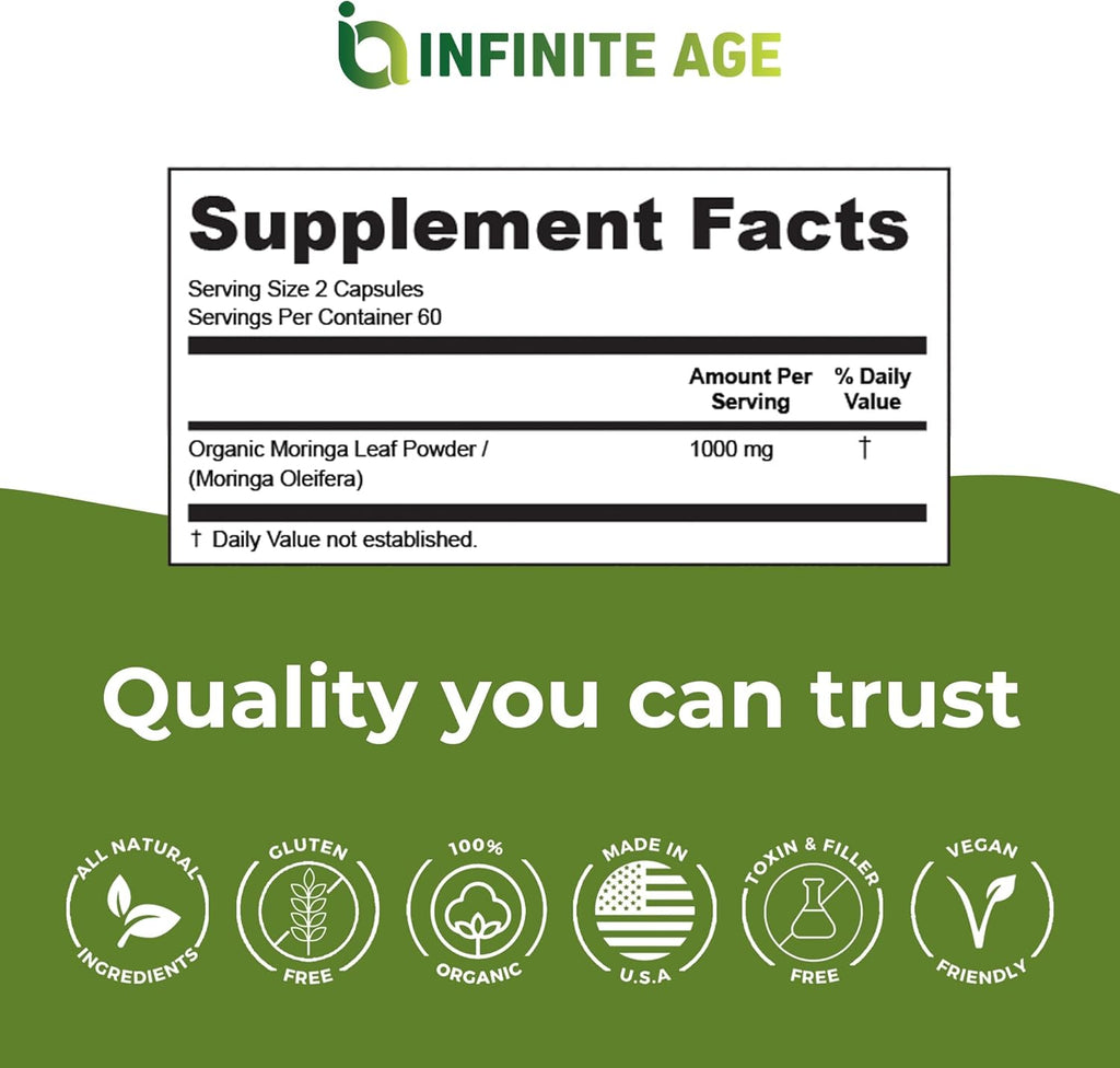 INFINITE AGE 1000mg Organic Moringa Leaf Powder Capsules, 60 Count - Made in The USA, Vegan, Gluten Free, All-Natural - Antioxidants, Liver and Kidney Support Supplement