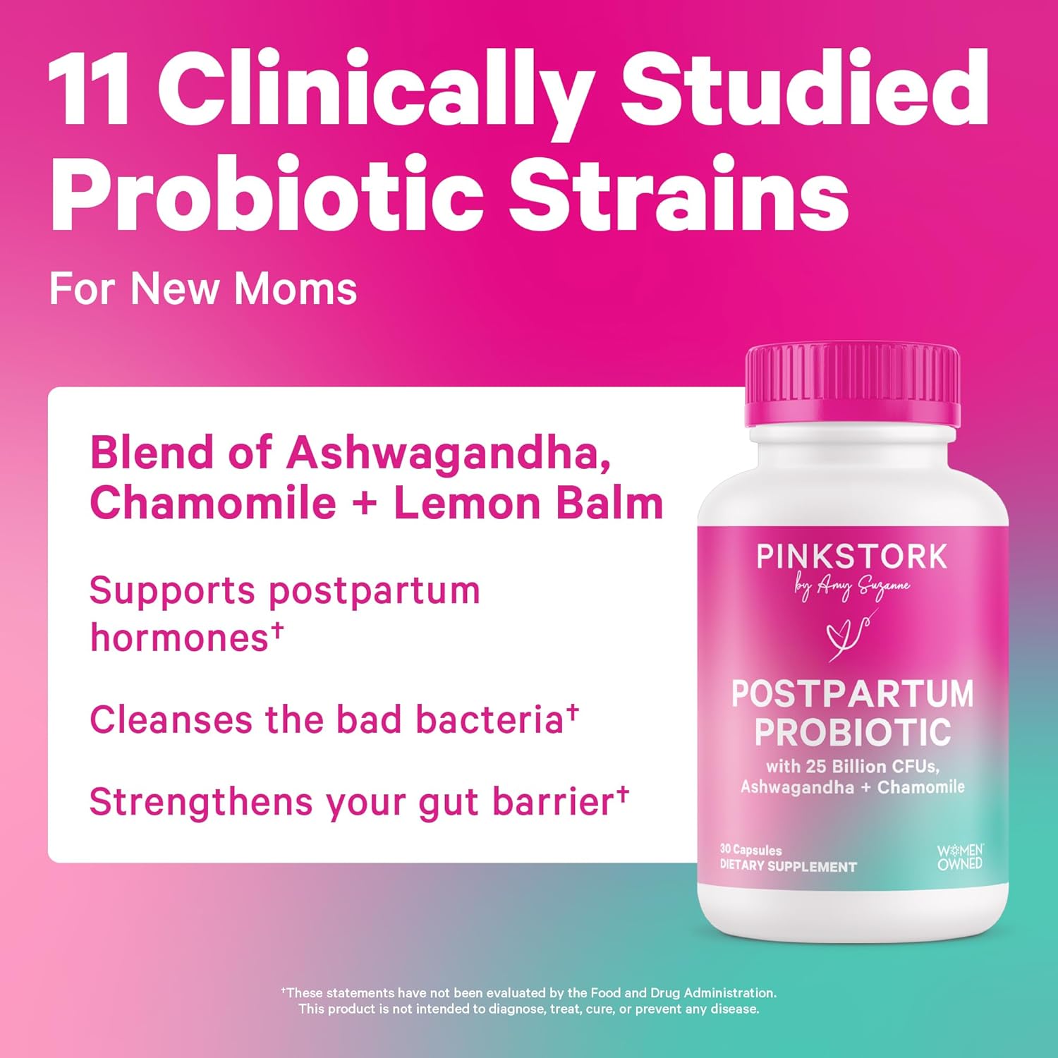 Pink Stork Probiotics for Postnatal Women - 30 Billion CFUS with Ashwagandha and Chamomile, Postpartum Essentials for Hormone Balance, Mood Support, Gut Health, Digestive Wellness, 30 Capsules