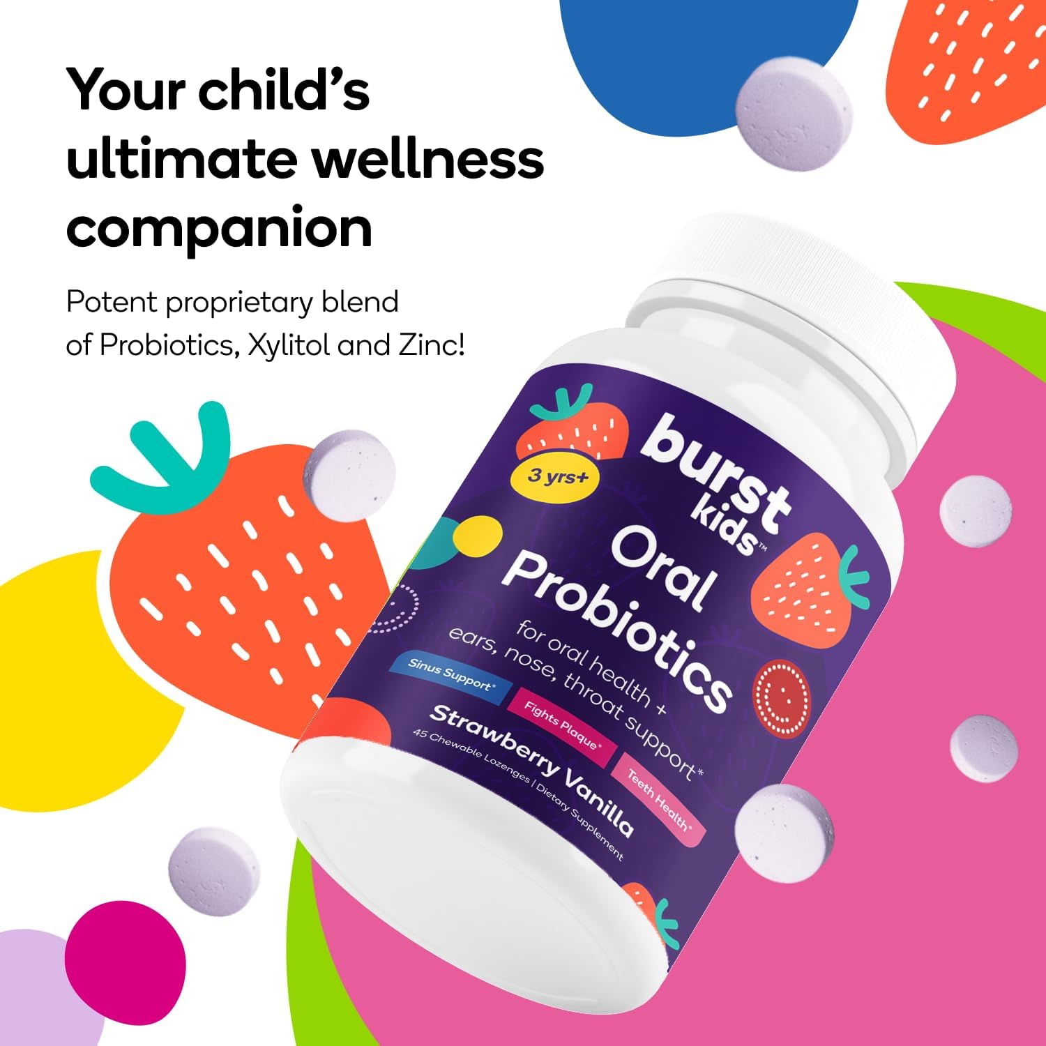 Burst Kids Probiotics (Strawberry Vanilla) | 45 Lozenges for Kids 3+ to Support Optimal Oral, Ear, Throat & Respiratory Health | 3 Billion CFUs | Safe Ingredients | Made in USA