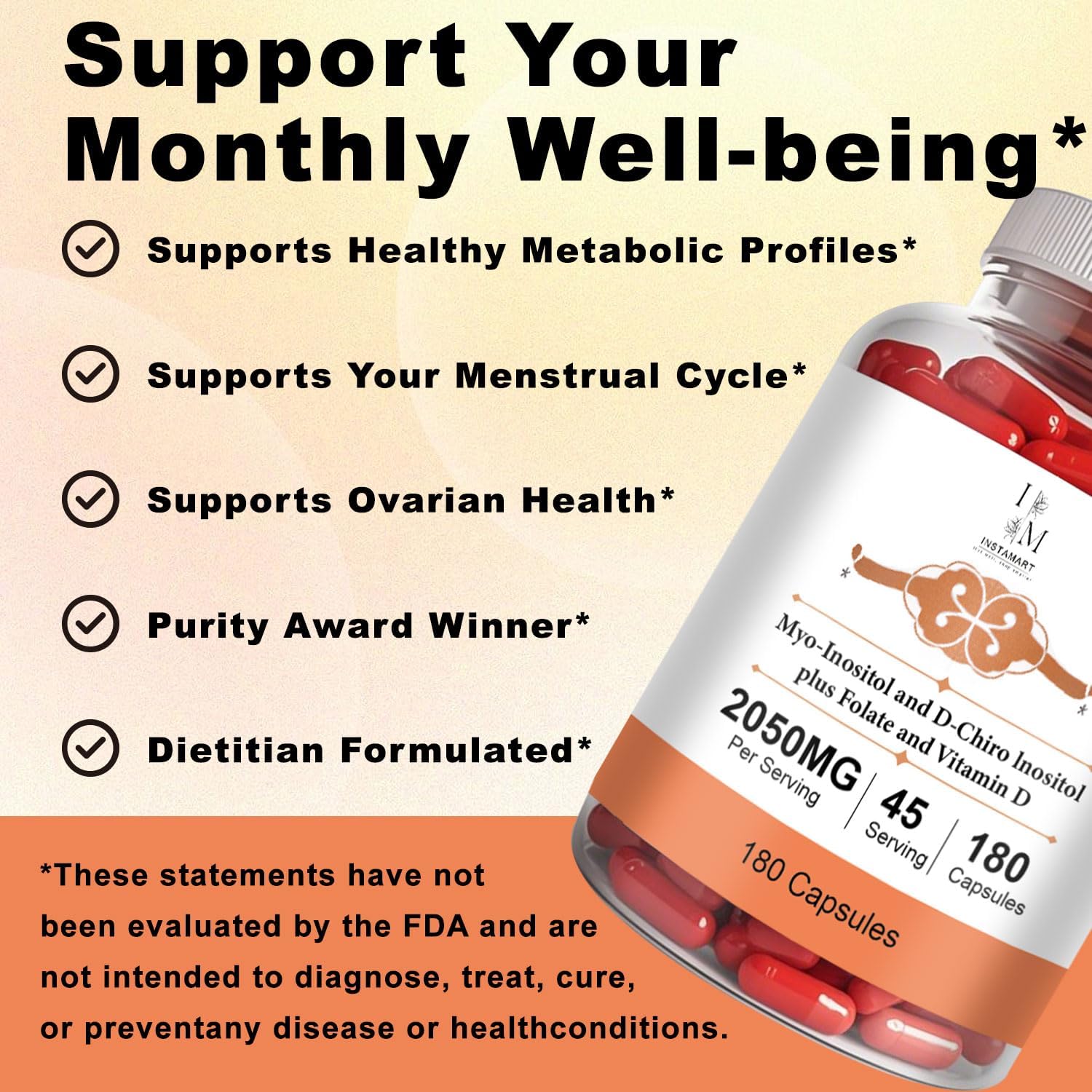 INSTAMART Myo-Inositol & D-Chiro Inositol 2050mg | Balanced 40:1 Ratio | Plus Folate & Vitamin D | Non-GMO, Gluten-Free, Soy-Free, Vegan Supplement | 180 Easy-to-Swallow Capsules