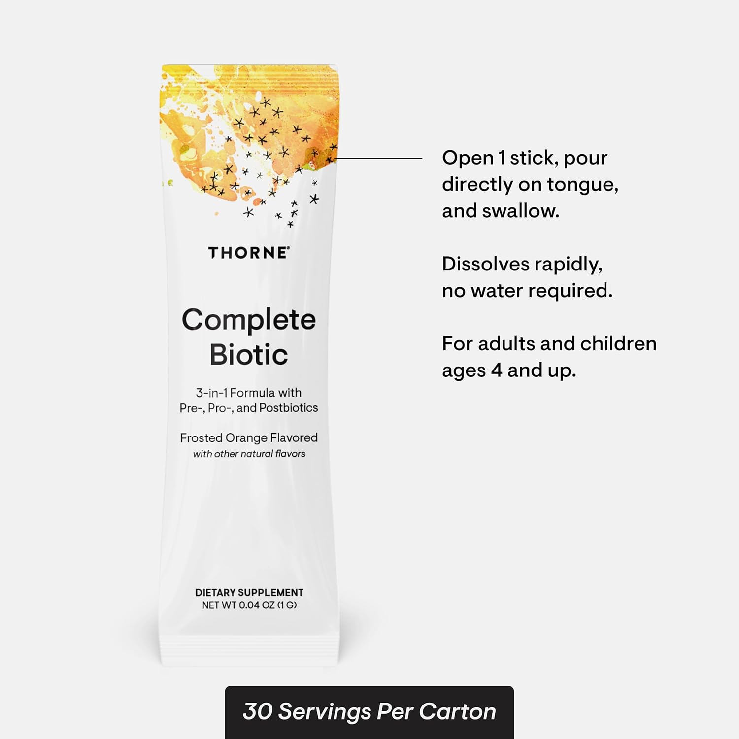 THORNE - Complete Biotic - Probiotic, Prebiotic & Postbiotic for Women, Men & Kids - Supports Gut, Digestive & Immune Health* - Occasional Constipation, Diarrhea, Gas & Bloating Relief* - 30 Servings