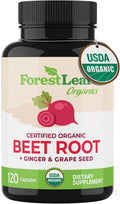 ForestLeaf Organic Beet Root Capsules - Beetroot Supplement 16000mg Strength 20:1 Extract Pills w/Ginger Grape Seed | Support Blood Pressure, Nitric Oxide, Flow, Circulation | Beets Powder - 120 Caps