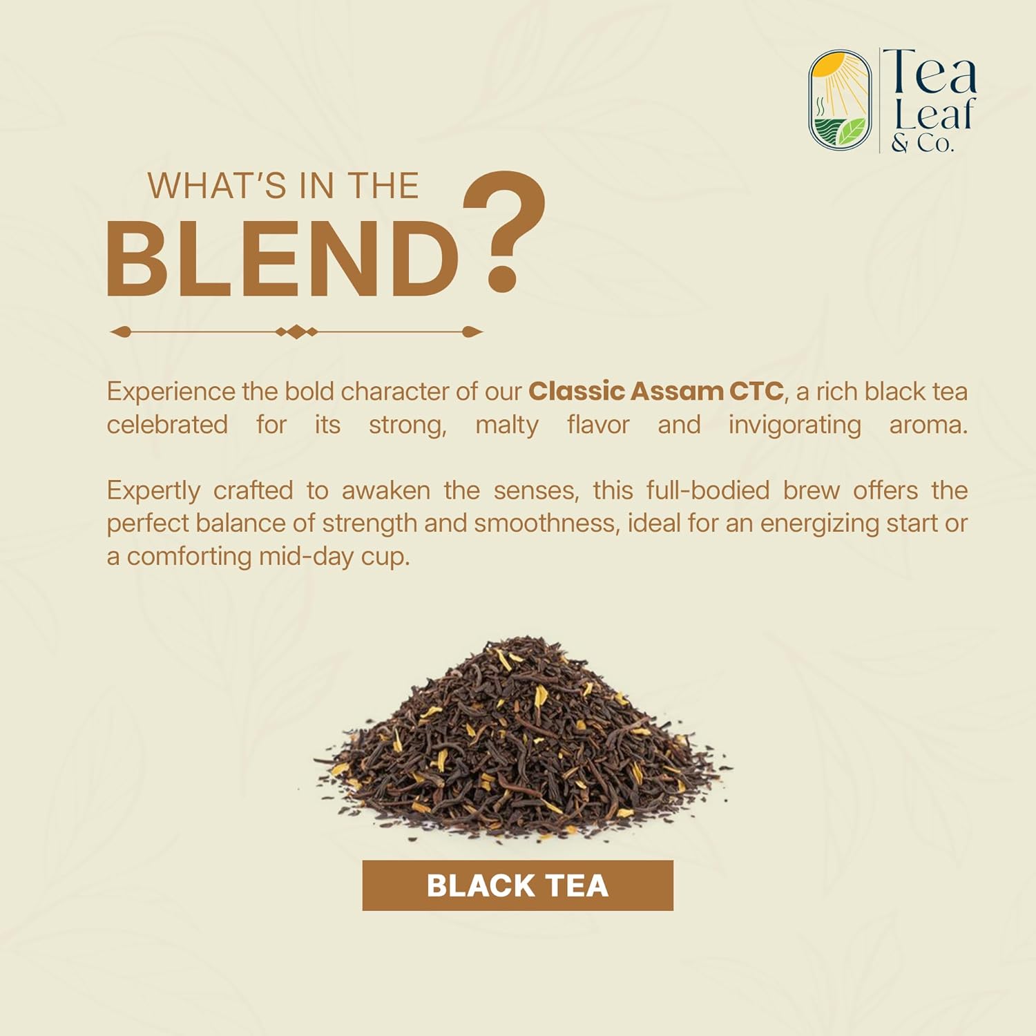 Tealeaf & Co. Classic Assam CTC Chai - 100% Pure Loose Leaf Black Tea - Low Caffeine Premium Tea - Upto 50 Servings (3.52oz/100gm)