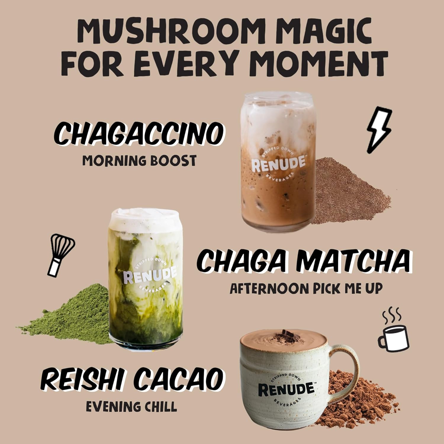 Renude Variety Pack - Mushroom Matcha, Coffee & Hot Chocolate, Cacao Powder, Natural Vegan Superfoods, Coffee Alternative with Chaga & Reishi - 2 Chagaccino, 2 Chaga Matcha, 2 Reishi Cacao (6 Count)
