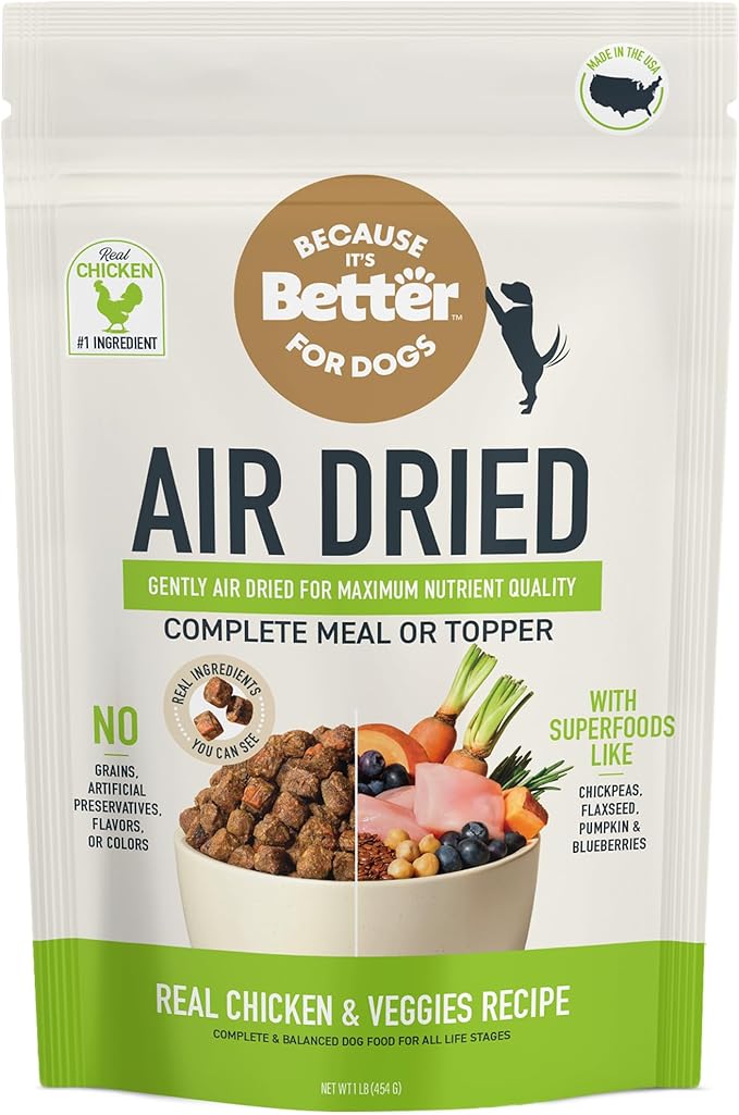 Because It's Better Slow Baked and Air Dried Dog Food, Real Chicken and Veggies, 1lb Bag, Complete and Balanced Dry Dog Food, for All Life Stages