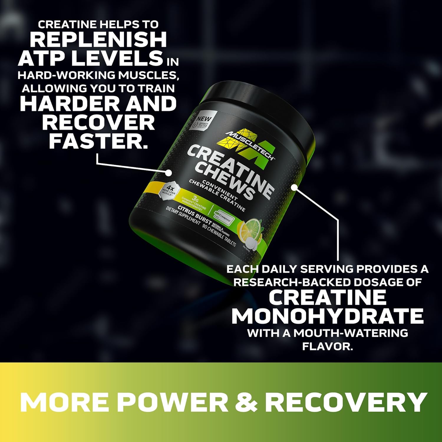 MuscleTech Creatine Chews - Creapure Monohydrate Supplement for Muscle Recovery, Muscle Builder & Energy Boost - Pre Workout Supplement for Men & Women - 90 Chewable Candies, Citrus Burst