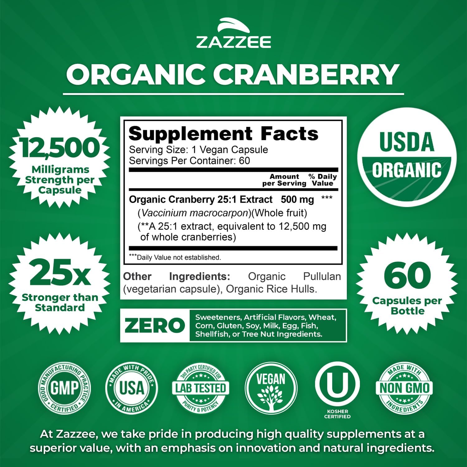 Zazzee USDA Organic Cranberry 25:1 Extract, 500 mg per Capsule, 60 Vegan Capsules, 2 Month Supply, Standardized, Concentrated 25X Extract, 100% Vegetarian, Certified Organic, Non-GMO All-Natural