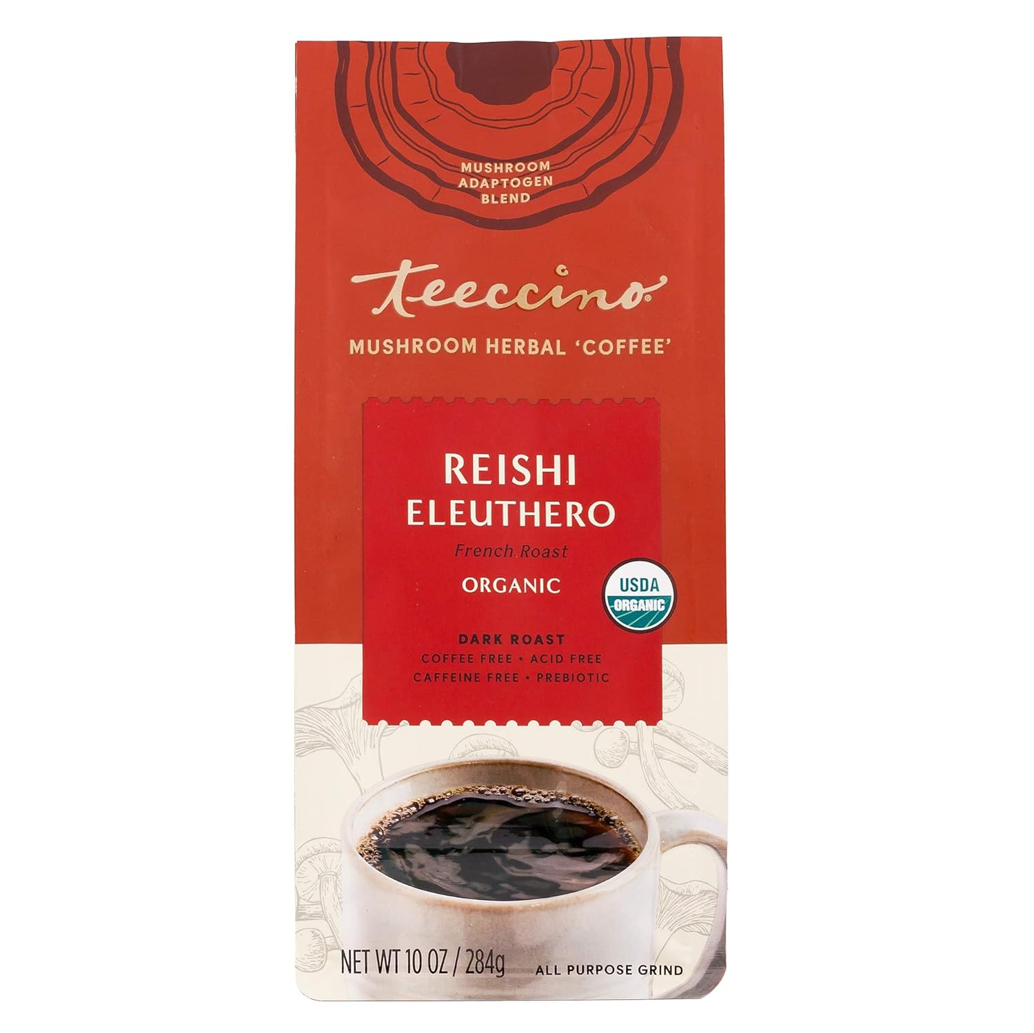 Teeccino Reishi Eleuthero Coffee Alternative - French Roast - Organic Adaptogenic Herbal Mushroom Coffee, Dark Roast, Caffeine Free, Prebiotic, Acid Free, All-Purpose Grind - 10 Oz (Pack of 6)