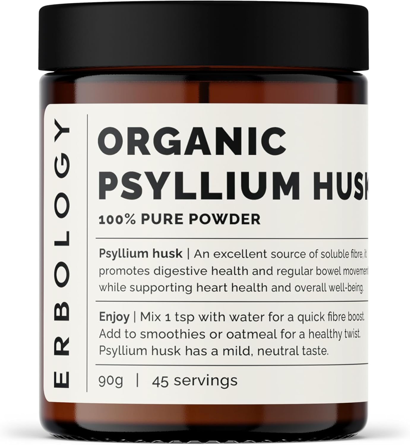 Erbology Organic Psyllium Husk Powder 3.2 oz - 45 Servings - Promotes Digestive Health and Regular Bowel Movements - Sustainably Sourced Straight from Farm in India - Small Batch - Vegan - GMO-Free