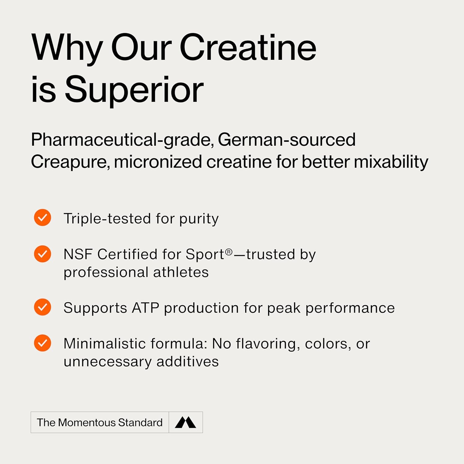 Momentous Creatine Monohydrate Powder - Creapure Creatine Powder - Supports Strength, Lean Muscle, & Recovery for Men & Women - NSF Certified for Sport - 5 g per Serving - 90 Servings
