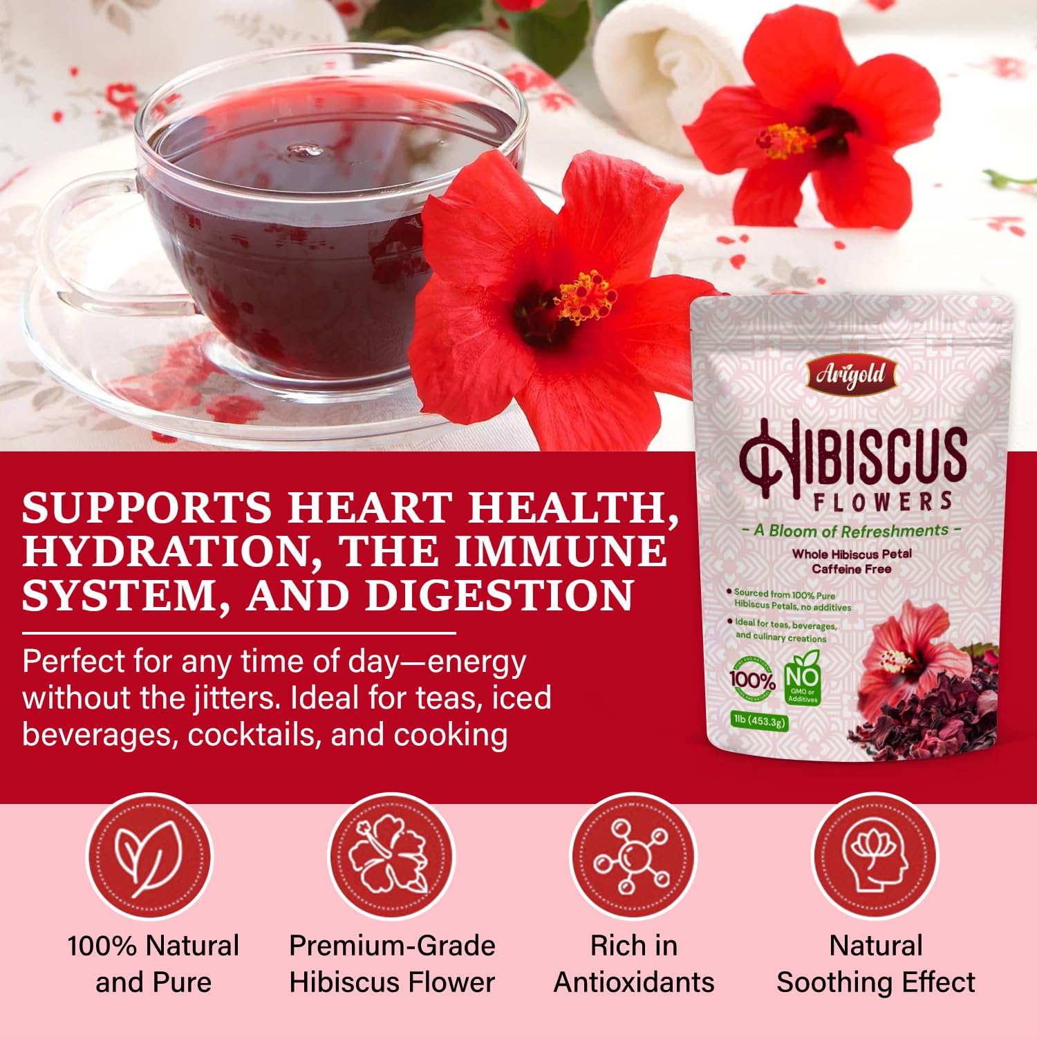 Arigold Pure Whole Petals Hibiscus Tea 1lb – Organic Dried Hibiscus Flowers,Flor de Jamaica, Hibiscus Sabdariffa, Bissap, Sorrel, hibiscus tea loose leaf Herbal Tea for Agua Fresca, Cocktails, Iced Tea & Hot Tea | Caffeine-Free & Rich in Antioxidants.
