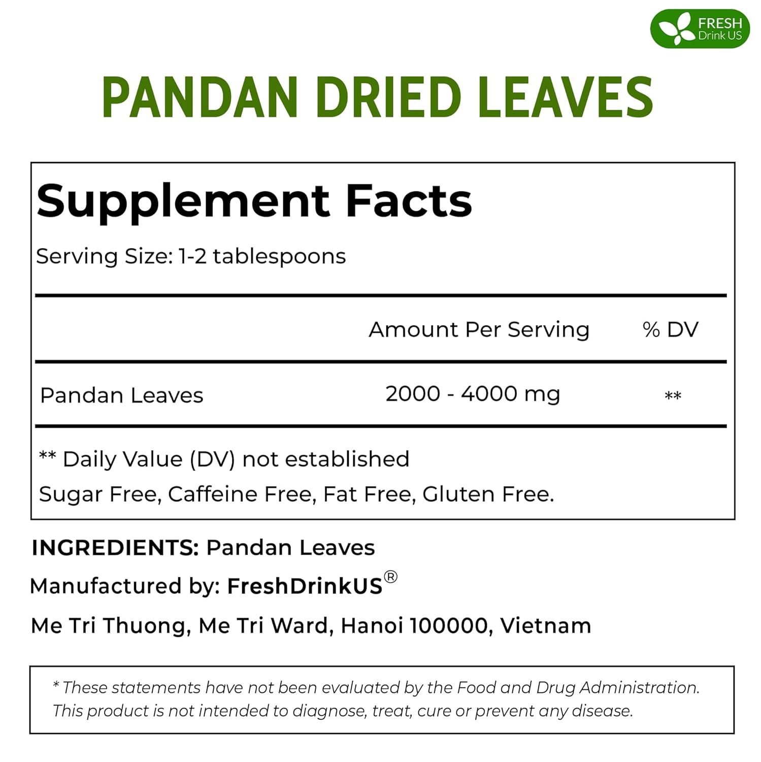 FreshDrinkUS, Premium 2oz Natural Pandan Leaves Dried, 100% Pure Dried Pandan Leaves, Pandan Leaf Tea, No Additives, No Caffeine, Vegan (2 oz Dried Leaves)