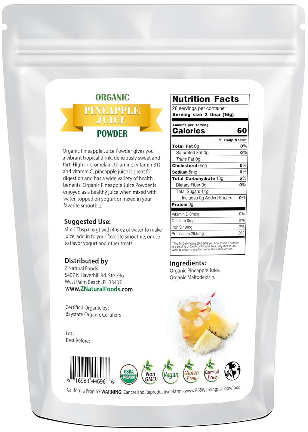 Z Natural Foods Organic Pineapple Juice Powder, Tropical Fruit Juice Superfood Powder, Mix in Smoothies, Shakes, Tea, Cooking, and Baking Recipes, Non GMO, Gluten Free, Vegan, Kosher, 1 lb