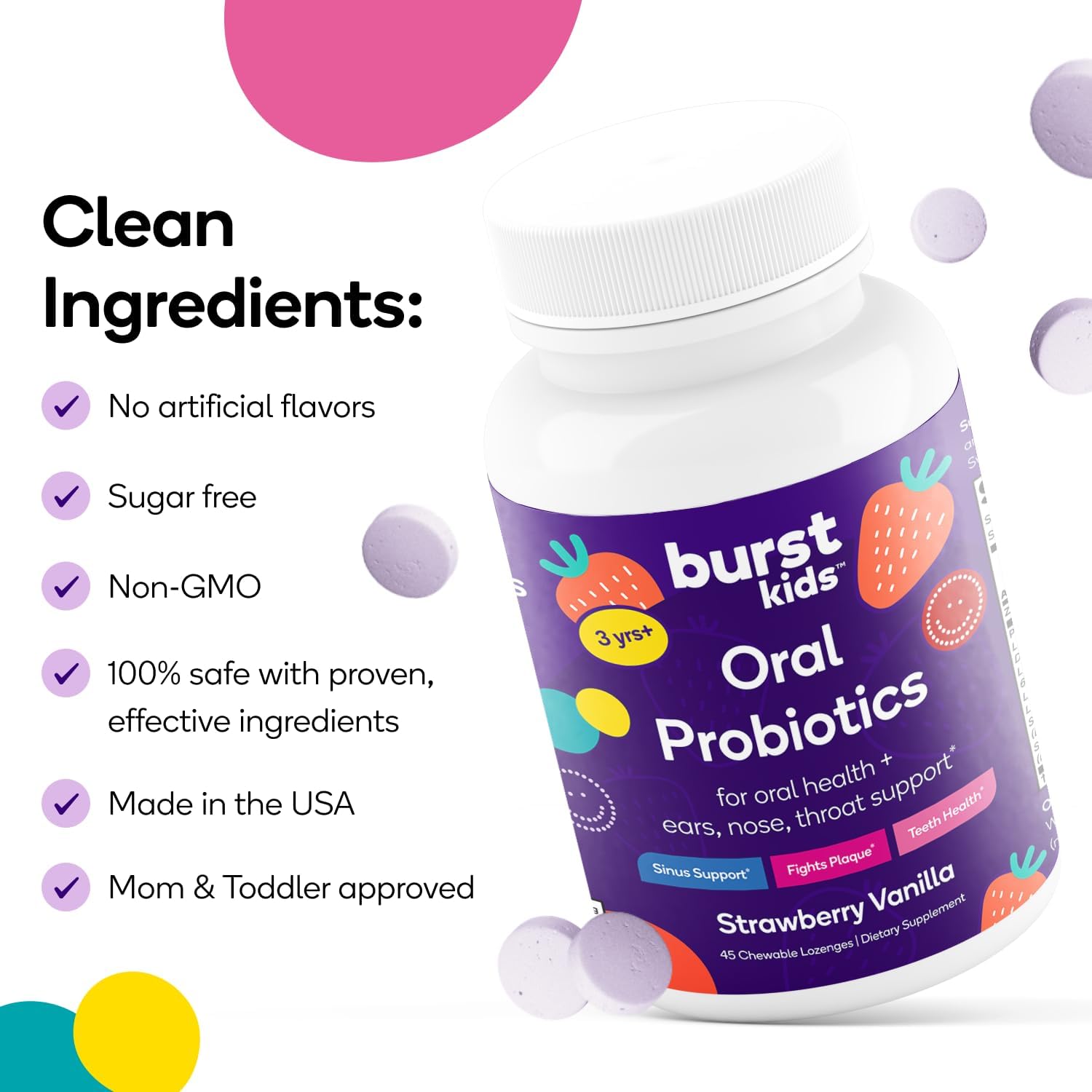 Burst Kids Probiotics (Strawberry Vanilla) | 45 Lozenges for Kids 3+ to Support Optimal Oral, Ear, Throat & Respiratory Health | 3 Billion CFUs | Safe Ingredients | Made in USA