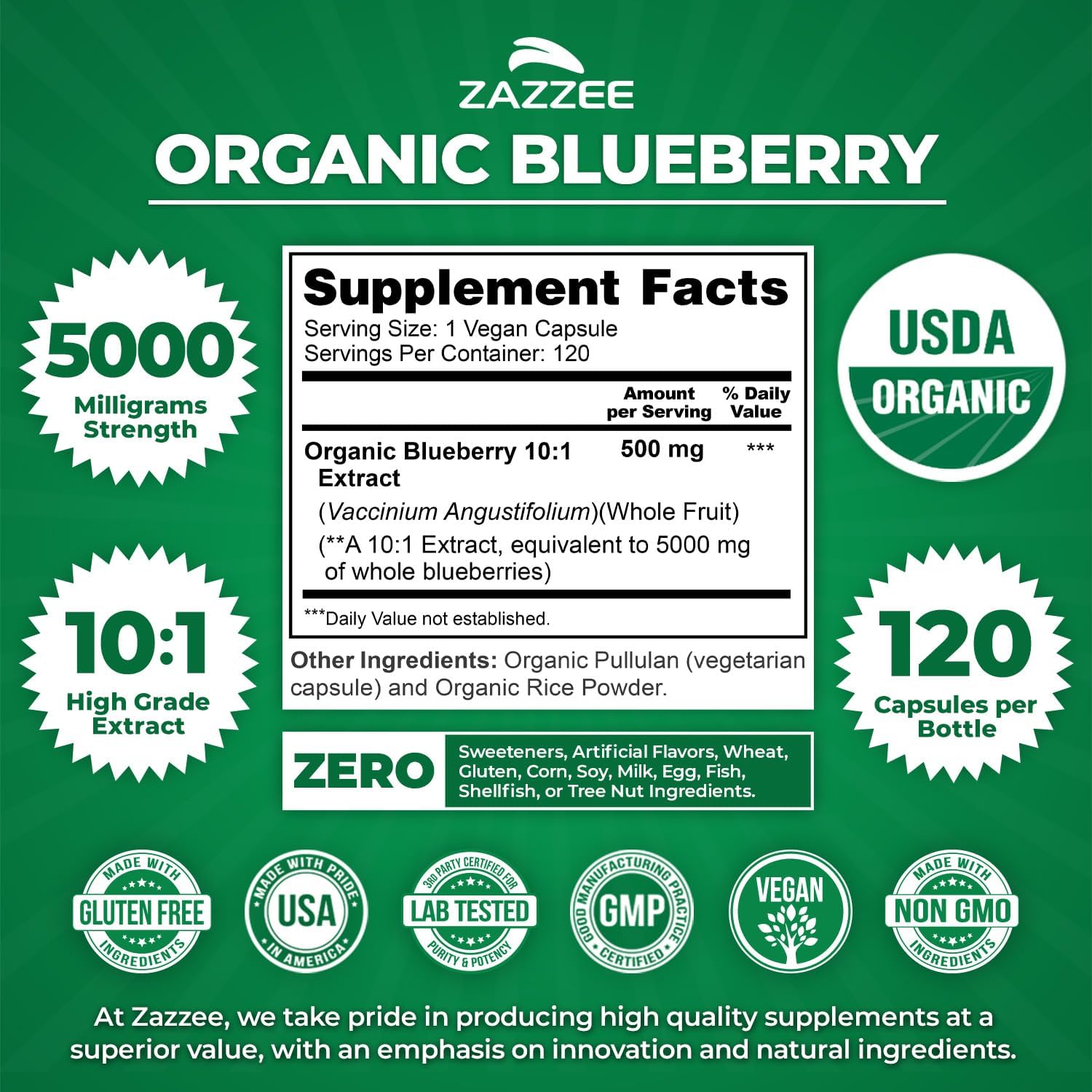 Zazzee USDA Organic Blueberry 10:1 Extract, 5000 mg Strength, 120 Vegan Capsules, 4 Month Supply, Concentrated and Standardized 10X Whole Fruit Extract, 100% Vegetarian, Non-GMO, Made in The USA
