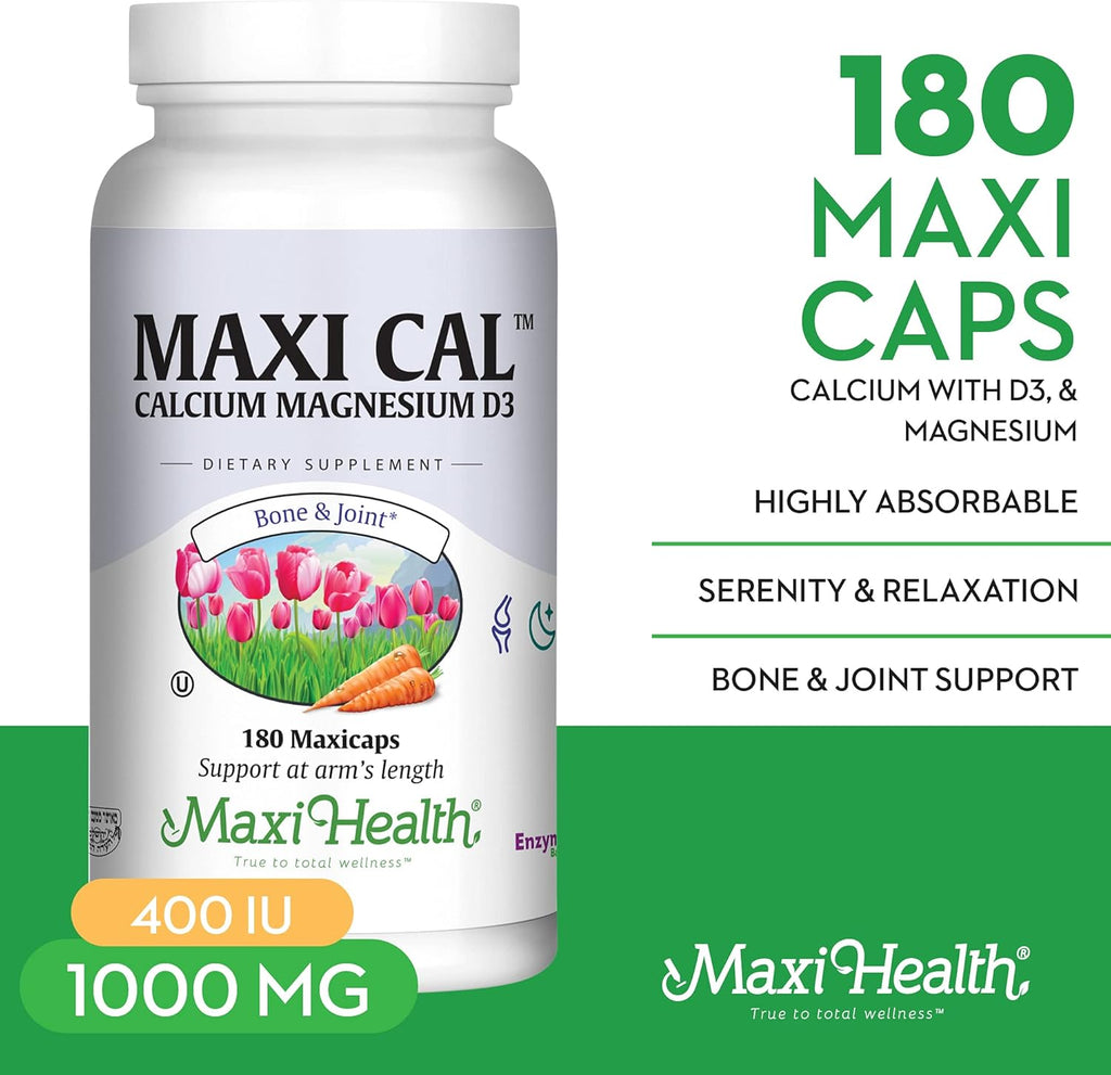 Calcium 1000 mg Supplement with Vitamin D3 (1000 IU) and Magnesium (500 mg) - Bone, Teeth and Joint Support for Men and Women - 180 Capsules - Maxi Cal by Maxi Health