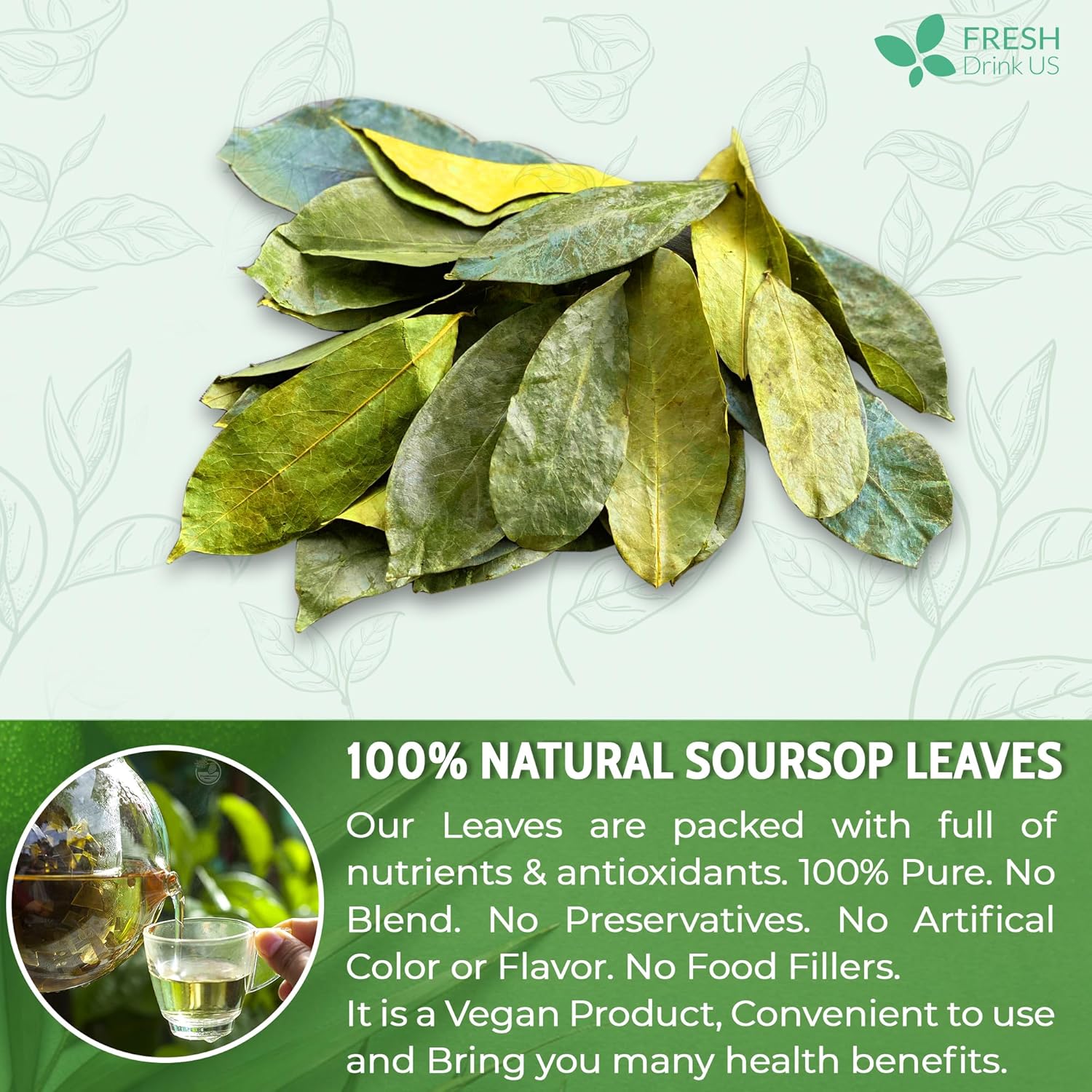 FreshDrinkUS, Premium 275+ Soursop Graviola Whole Dried Leaves Tea, 275-300 Soursop Graviola Guanabana Whole Leaves, Wildcrafted, Hoja Guanabana Loose Leaf Herbal Tea, No Gluten, Vegan