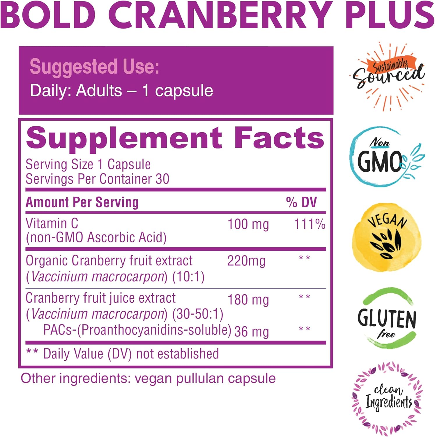 Bold Cranberry Plus – 36 mg PAC 100% Soluble from Juice Extract– Urinary Tract UTI Support- Cranberry Pills for Women & Men- with Non-GMO Vitamin C – 30 Vegan Capsules