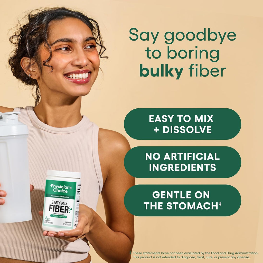 Physician's CHOICE Easy Mix Fiber for Digestive Health & Regularity - No Grit, Sugar Free, & Tasteless - Daily Prebiotic Soluble Fiber Powder Supplement for Women and Men - Unflavored - 5.7oz