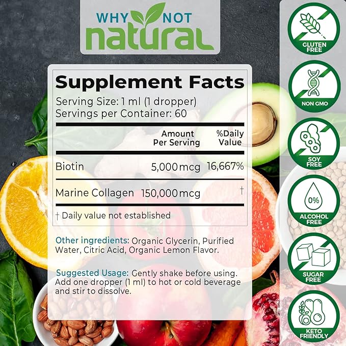Why Not Natural Liquid Collagen Plus Biotin Drops for Women and Men - Supplement for Hair, Skin, and Nails